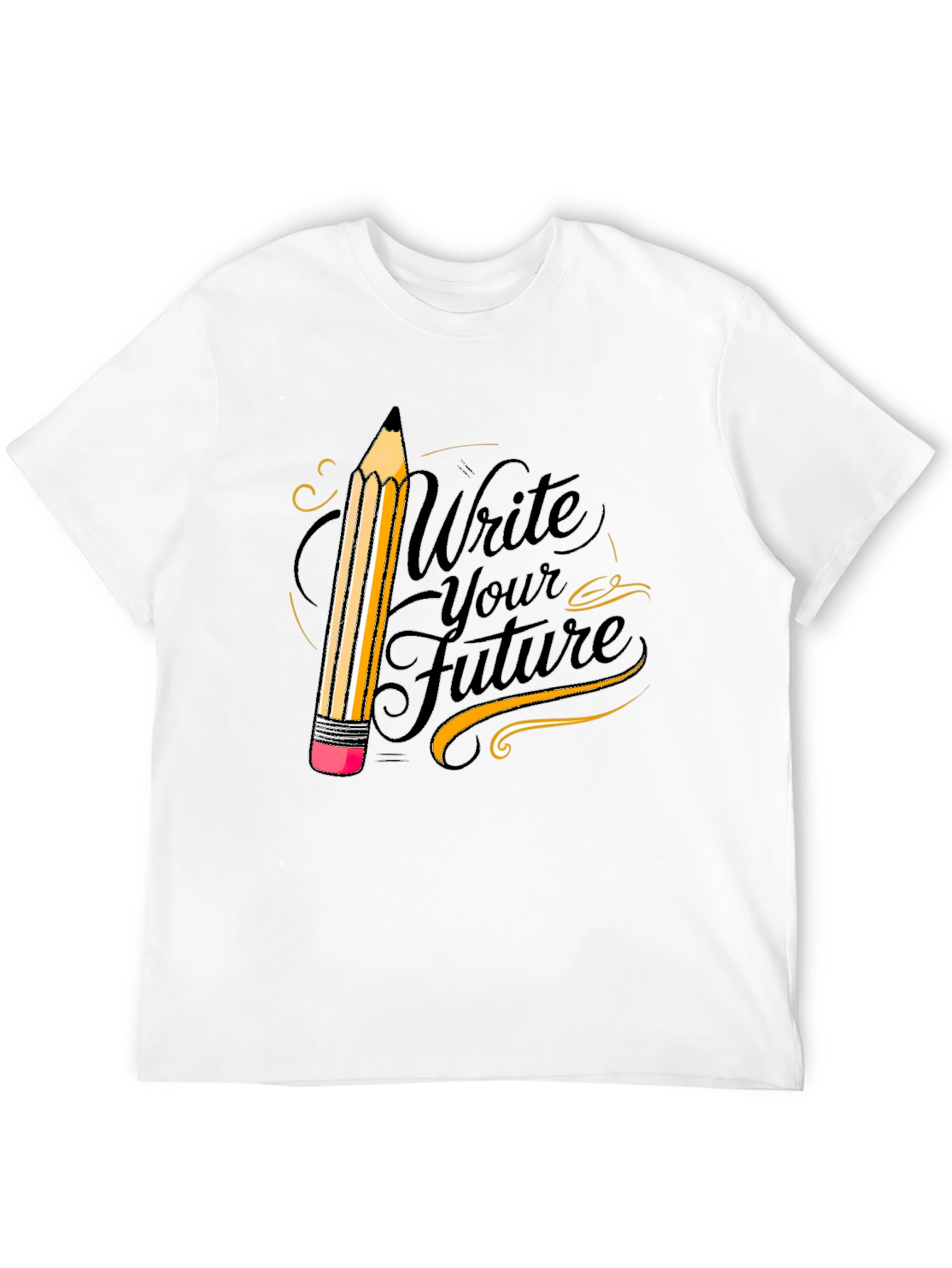 Write Your Future T-Shirt