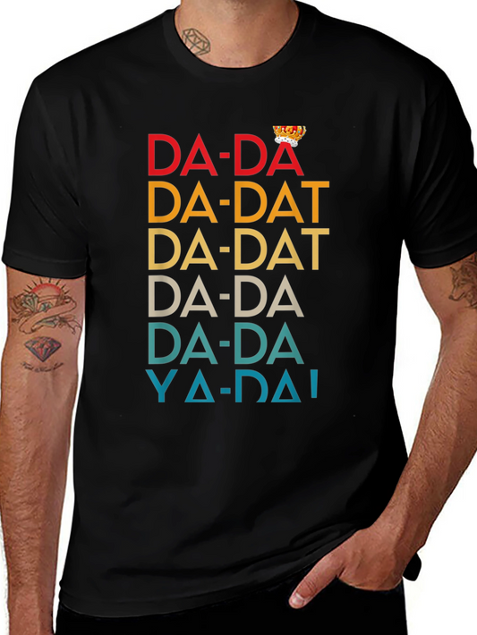 Da-Da King T-Shirt - Retro Dad Humor