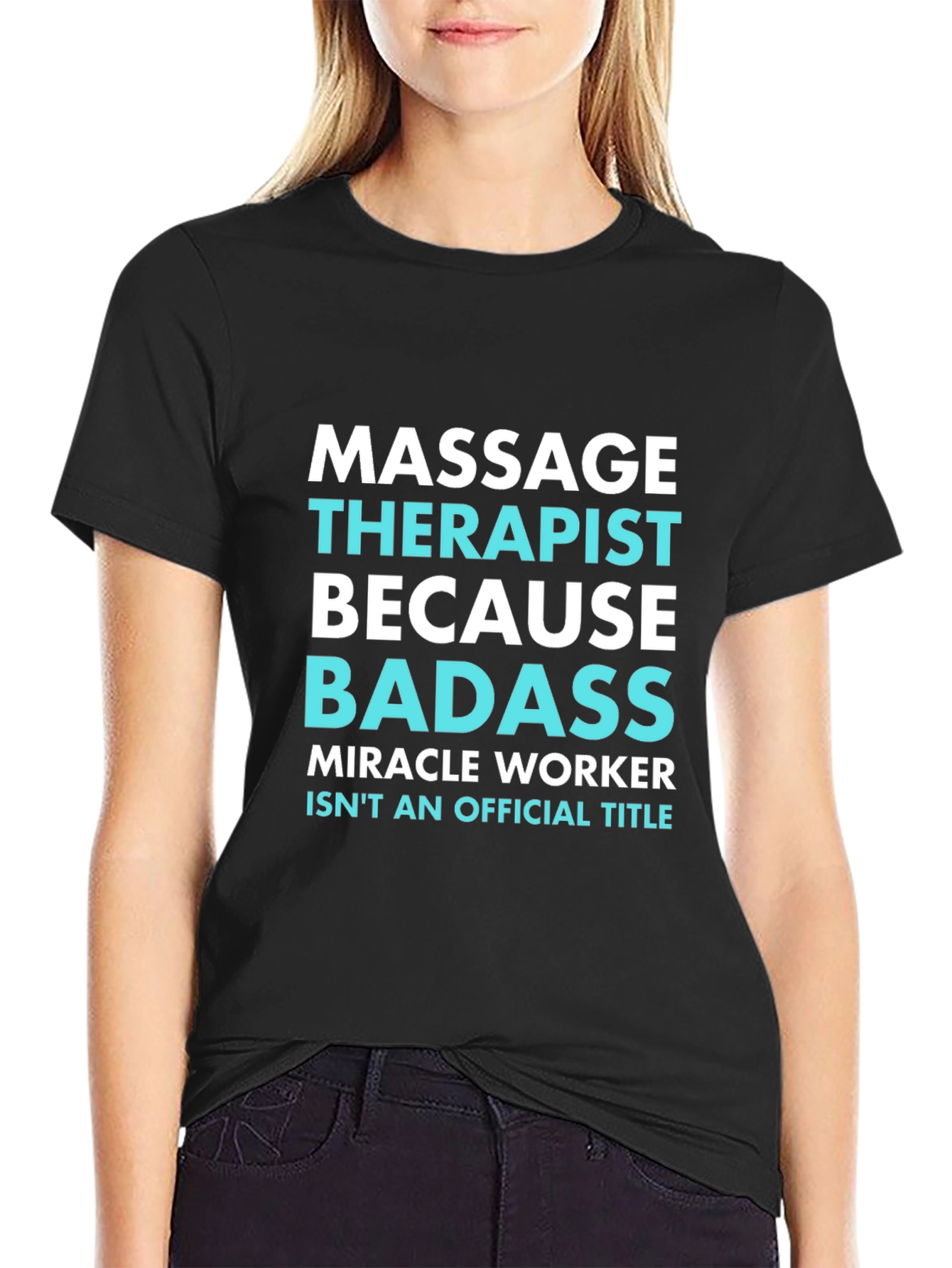 Massage Therapist Badass Graphic Tee