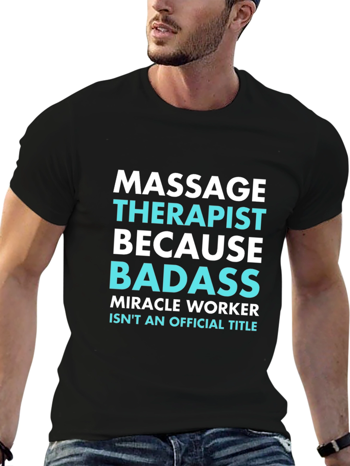 Massage Therapist Badass Graphic Tee
