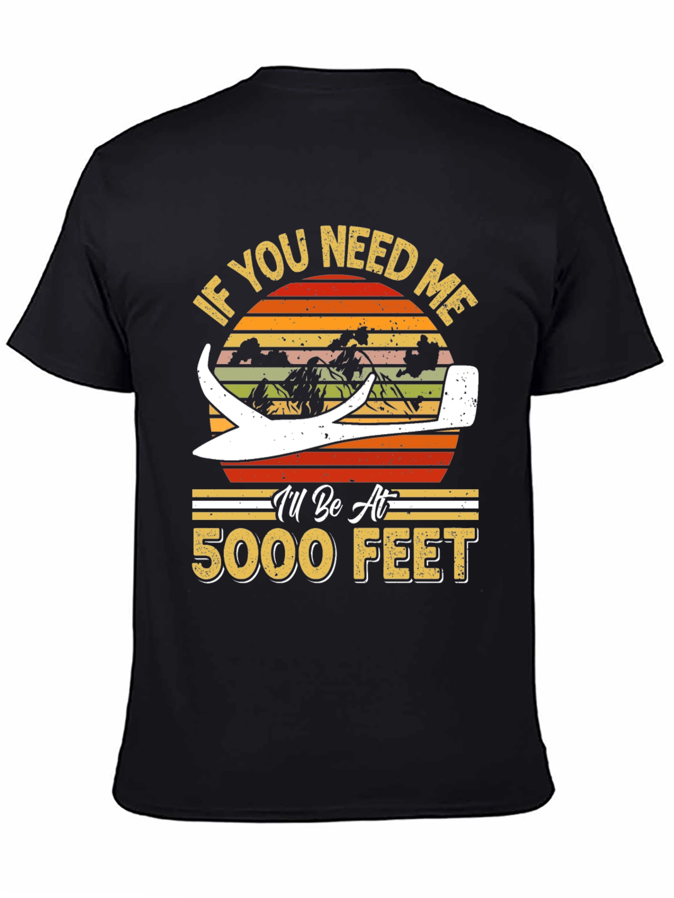 If You Need Me Glider T-Shirt