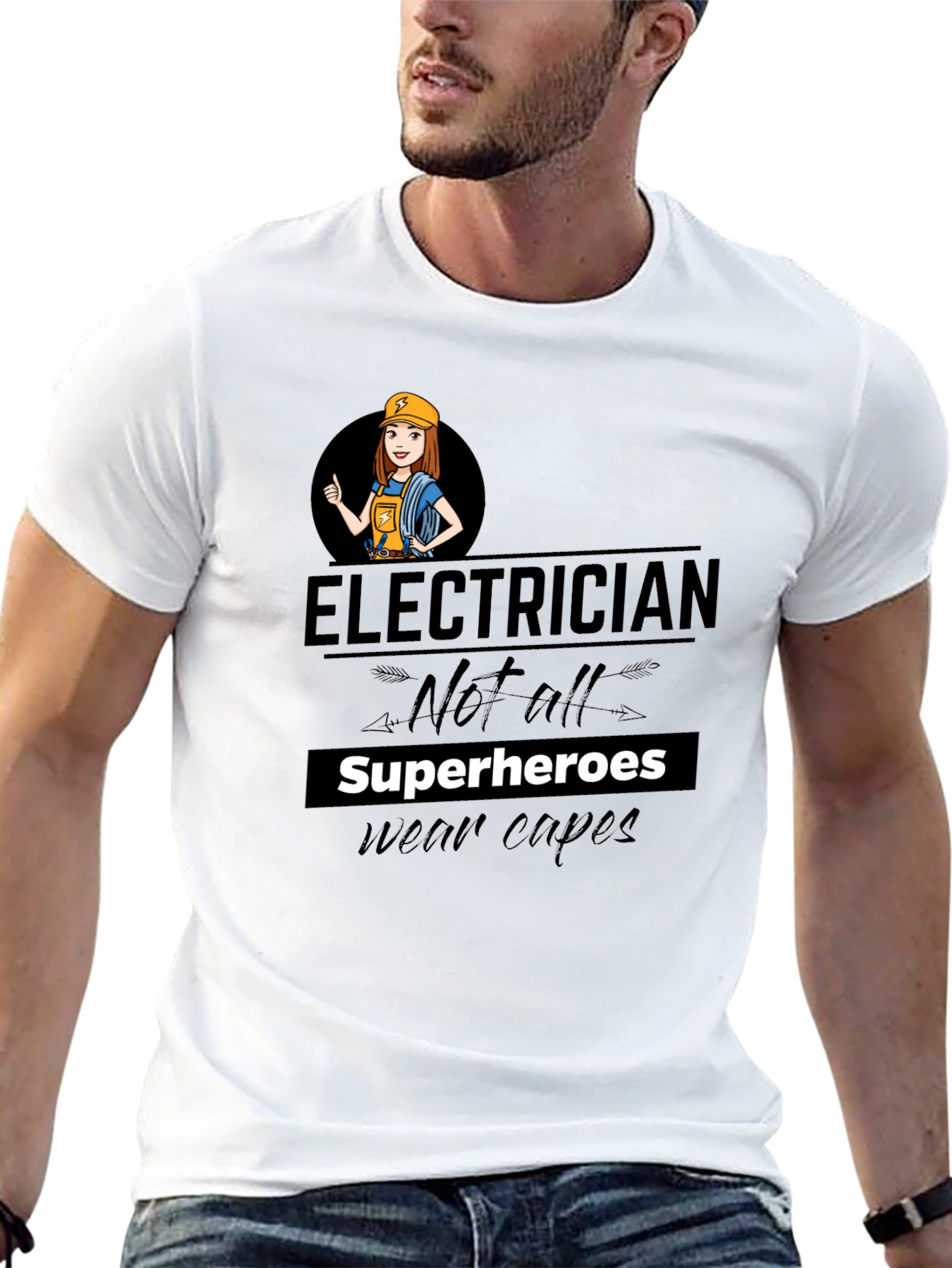 Electrician Not All Superheroes T-Shirt