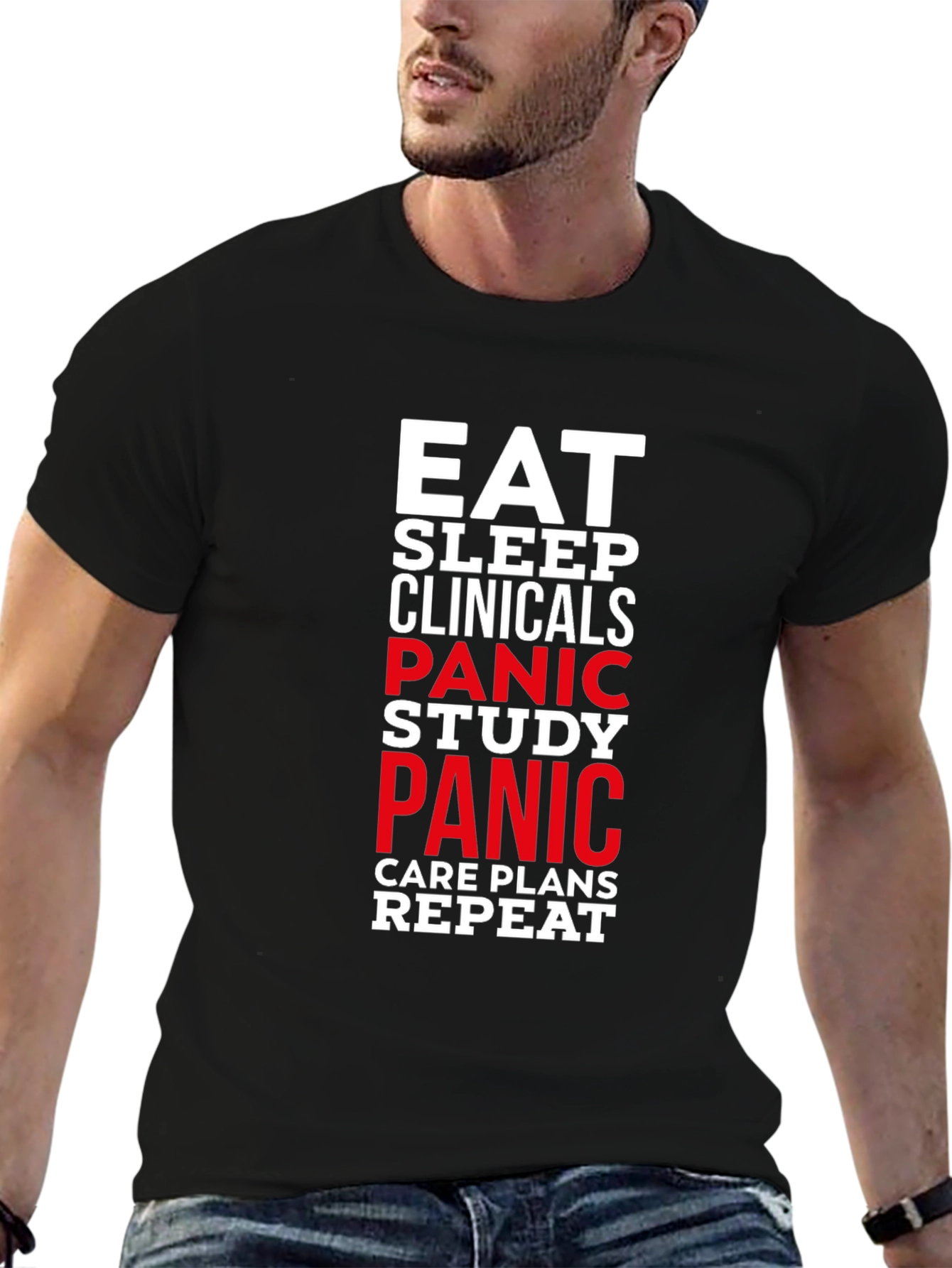 Eat Sleep Clinicals Panic Study Repeat Black T-Shirt