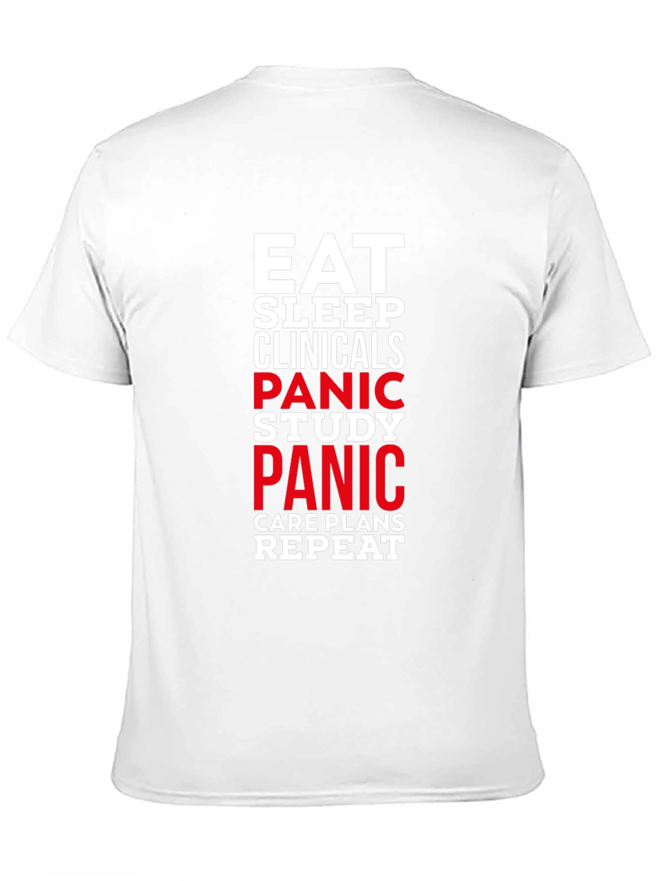 Eat Sleep Clinicals Panic Study Repeat Black T-Shirt