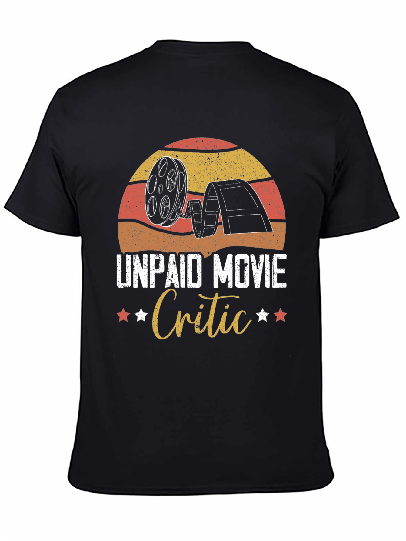 Unpaid Movie Critic Graphic Tee - Film Lover Gift