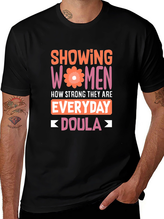 Strong Women Doula T-Shirt
