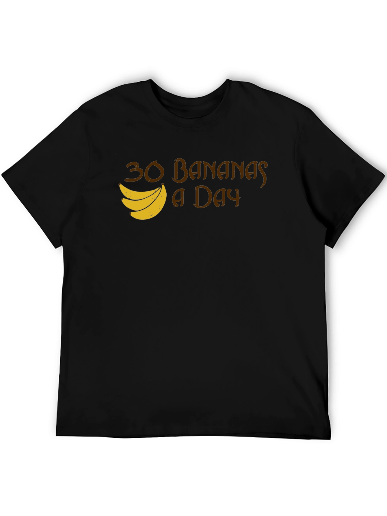 30 Bananas a Day T-Shirt - Funny Fruit Tee