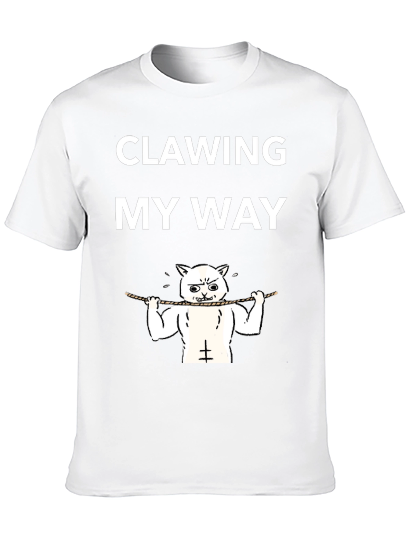 Clawing My Way Funny Cat Gym T-Shirt
