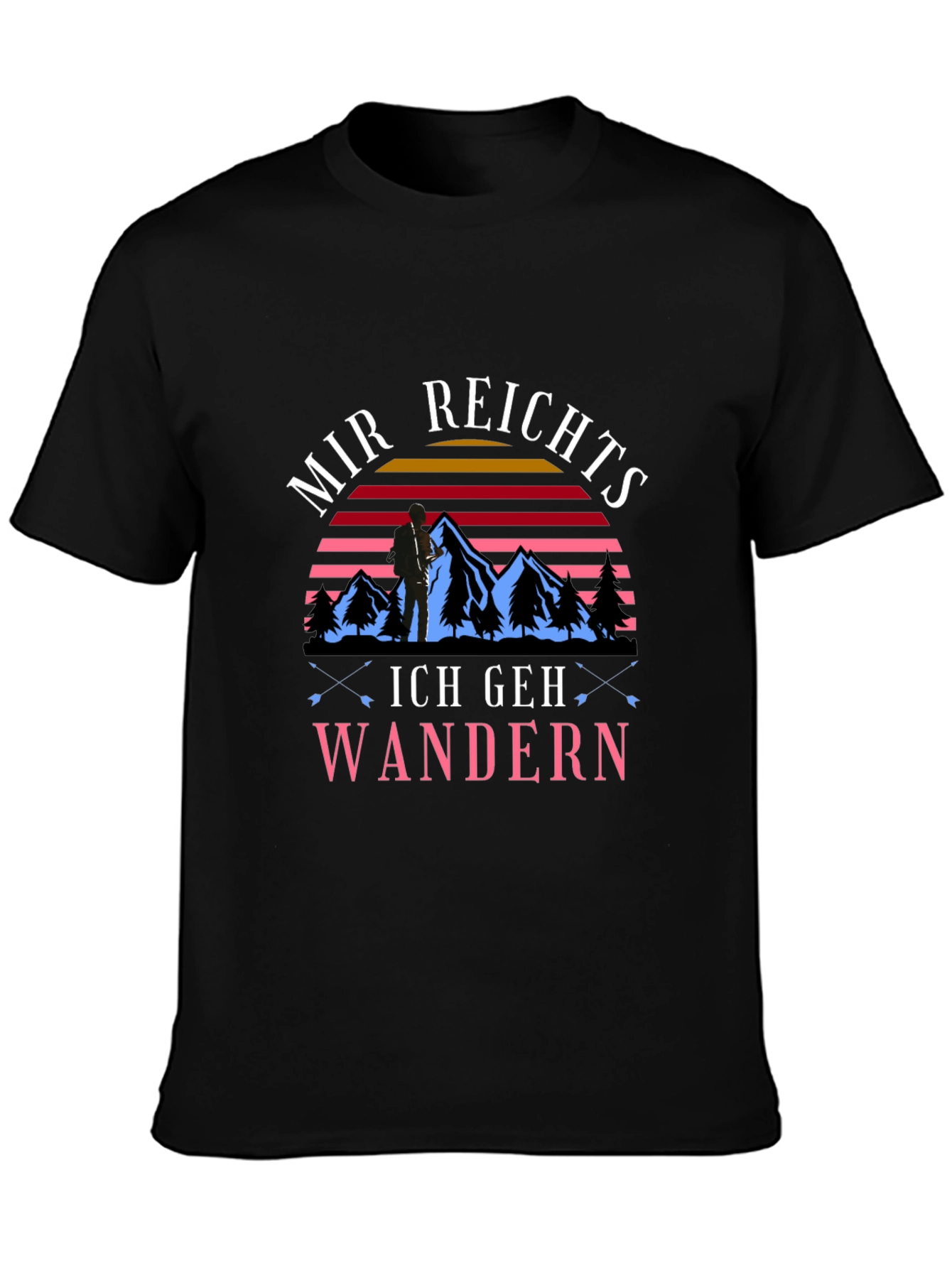 Mir Reichts Ich Geh Wandern Hiking T-Shirt