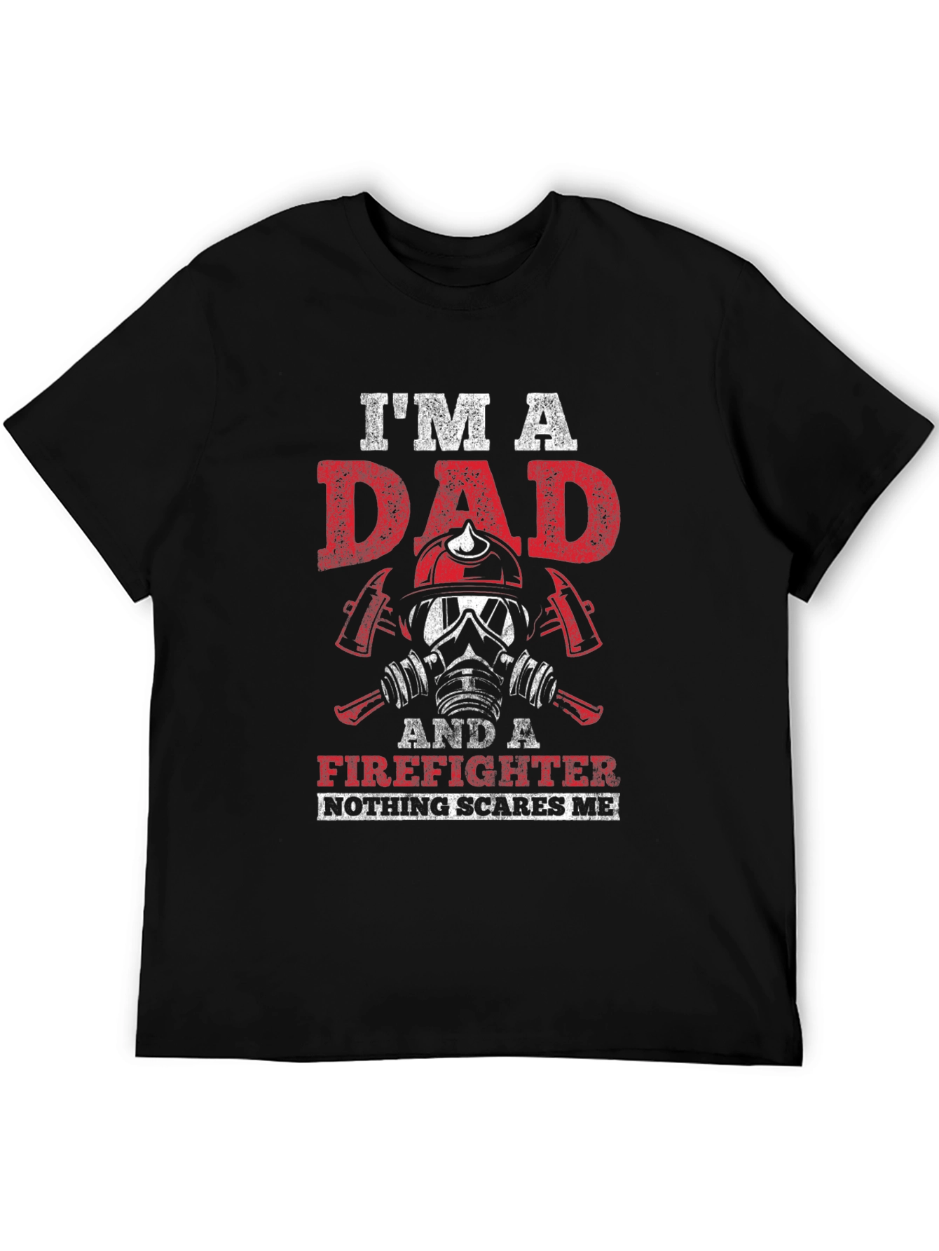 Im A Dad Firefighter T-Shirt