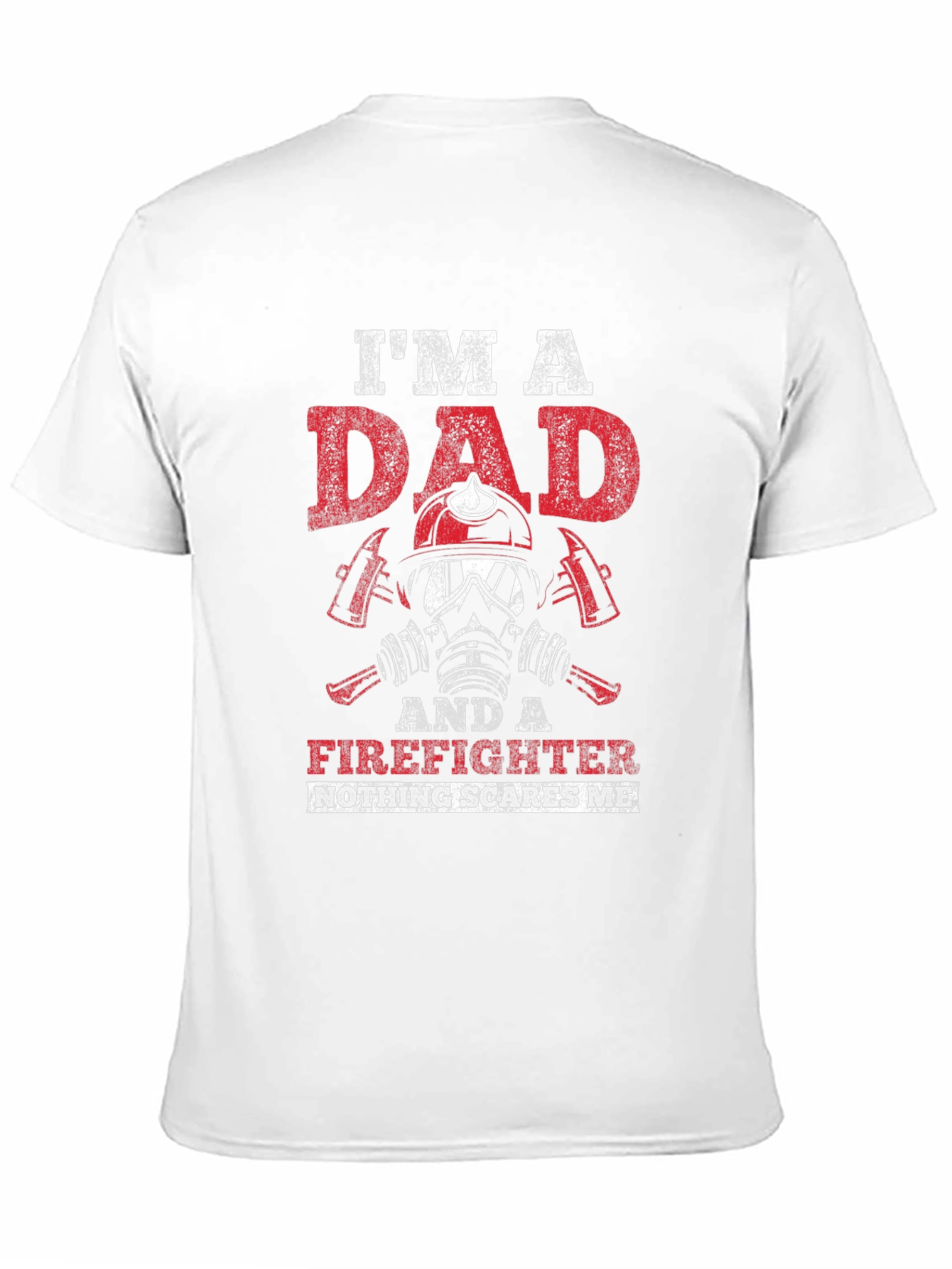Im A Dad Firefighter T-Shirt