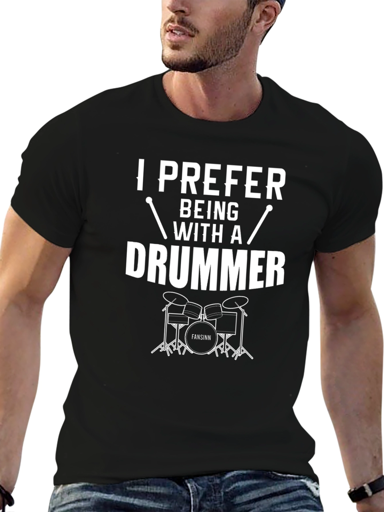 I Prefer Being With A Drummer Graphic T-Shirt