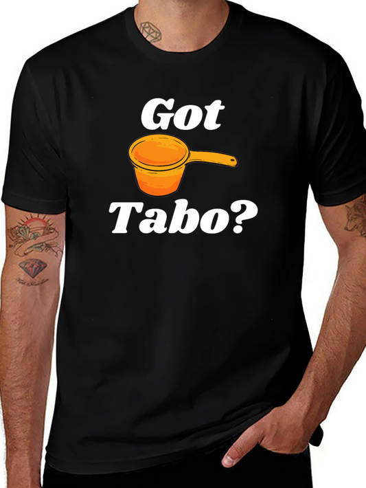 Got Tabo? Funny Filipino Water Dipper Black T-Shirt