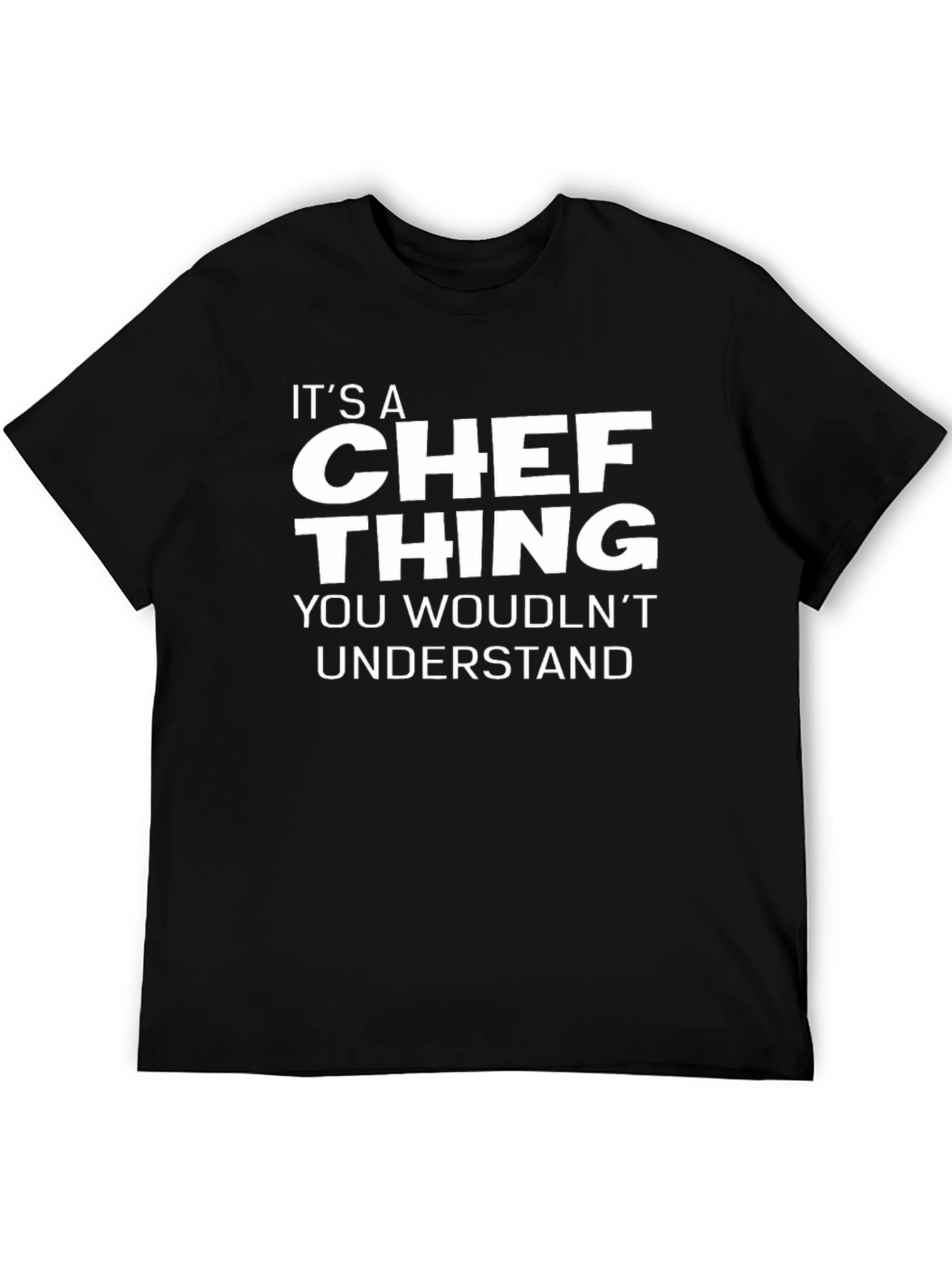 Its a Chef Thing T-Shirt - Funny Cooking Tee