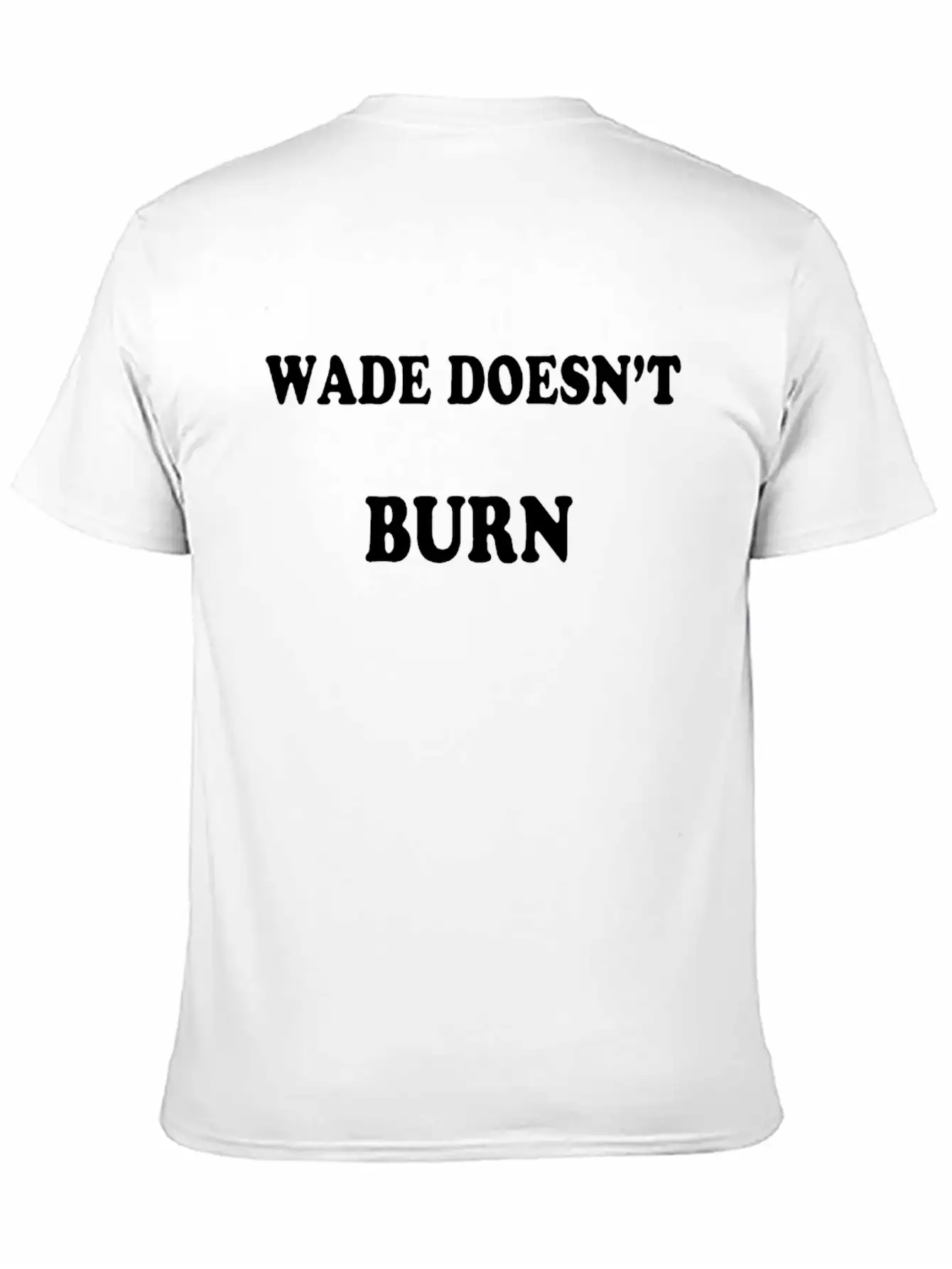 Wade Doesn T Bros Unisex Casual T-Shirt – Clean Design For Daily Comfort
