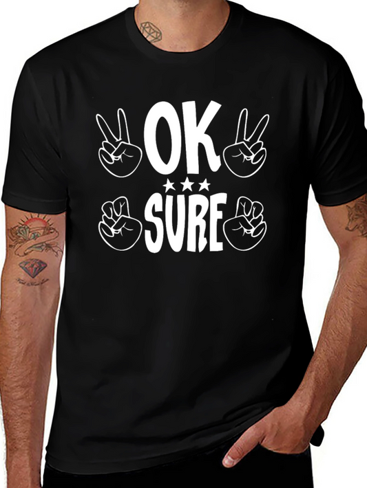 OK Sure Graphic Print Black Tee Shirt