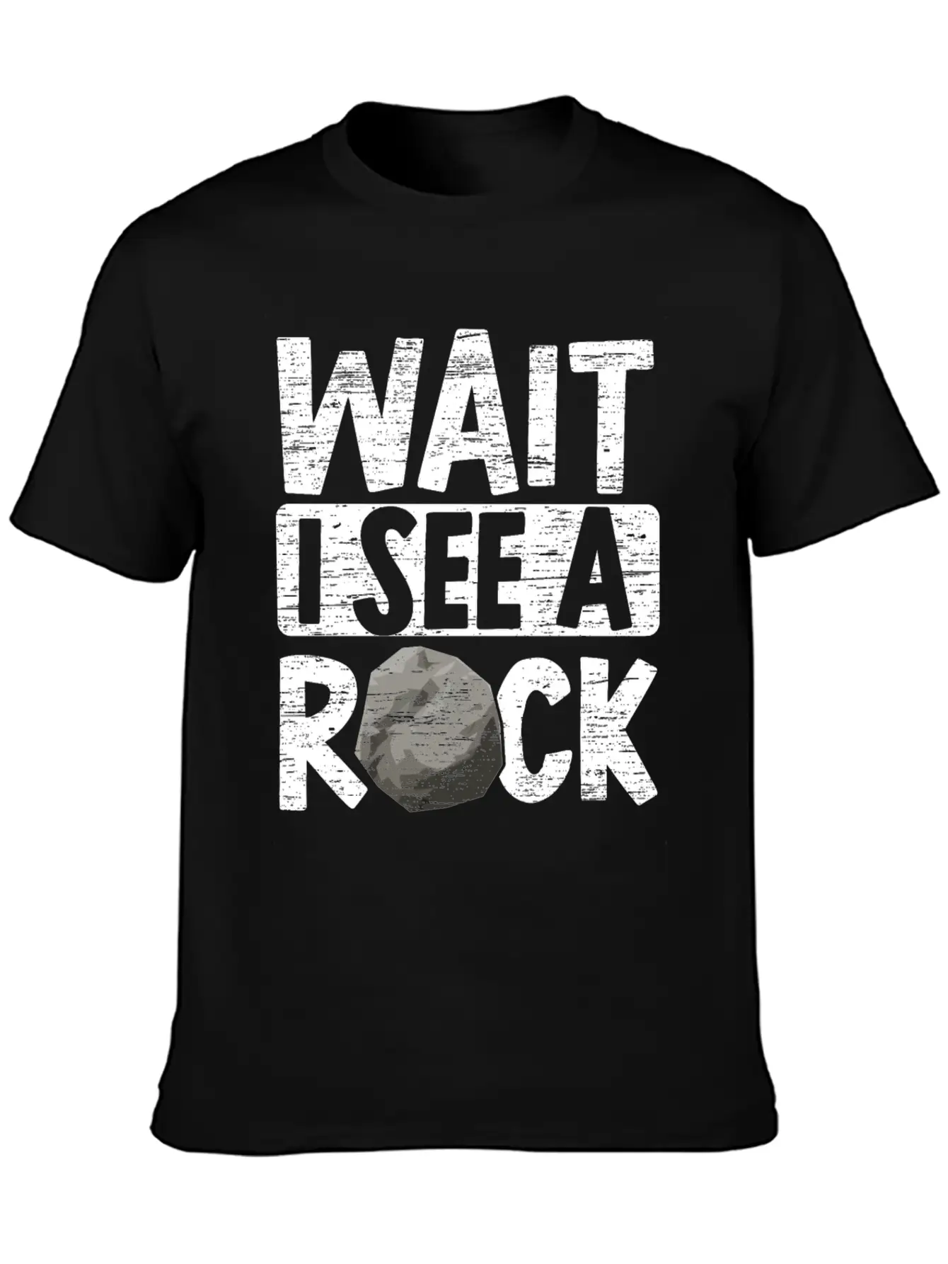 Wait I See A Rock Geologist Rockhound Rock Lover Unisex Short Sleeve Soft Cotton T-Shirt – Casual Everyday Wear