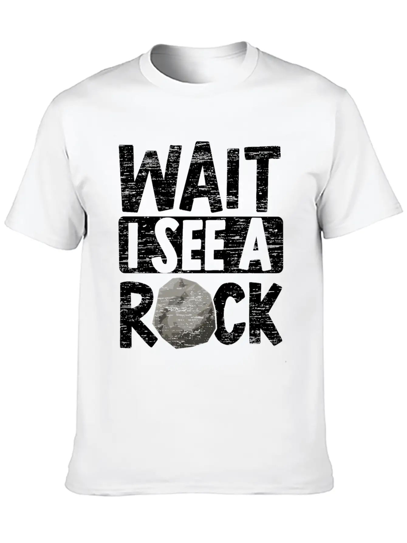 Wait I See A Rock Geologist Rockhound Rock Lover Unisex Short Sleeve Soft Cotton T-Shirt – Casual Everyday Wear