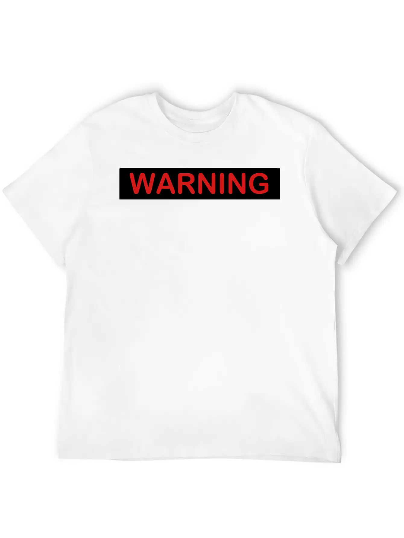 Warning Filled Stylish Everyday T-Shirt – Unisex Basic Cotton Tee
