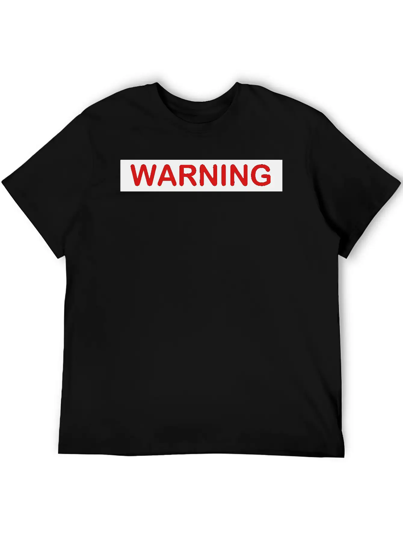 Warning Filled Stylish Everyday T-Shirt – Unisex Basic Cotton Tee
