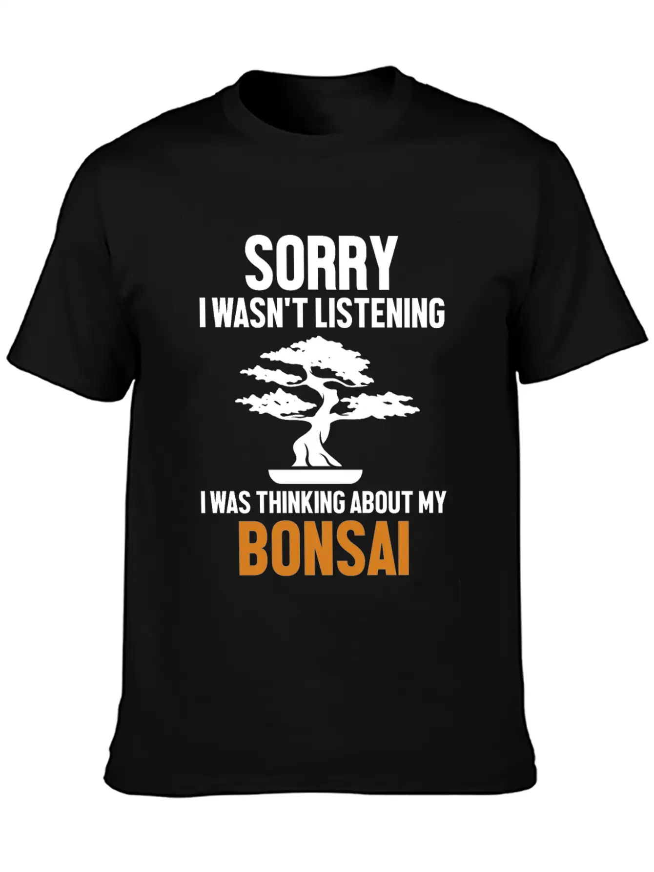 Was Thinking About My Bonsai Indoor Bonsai Unisex Short Sleeve Soft Cotton T-Shirt – Casual Everyday Wear