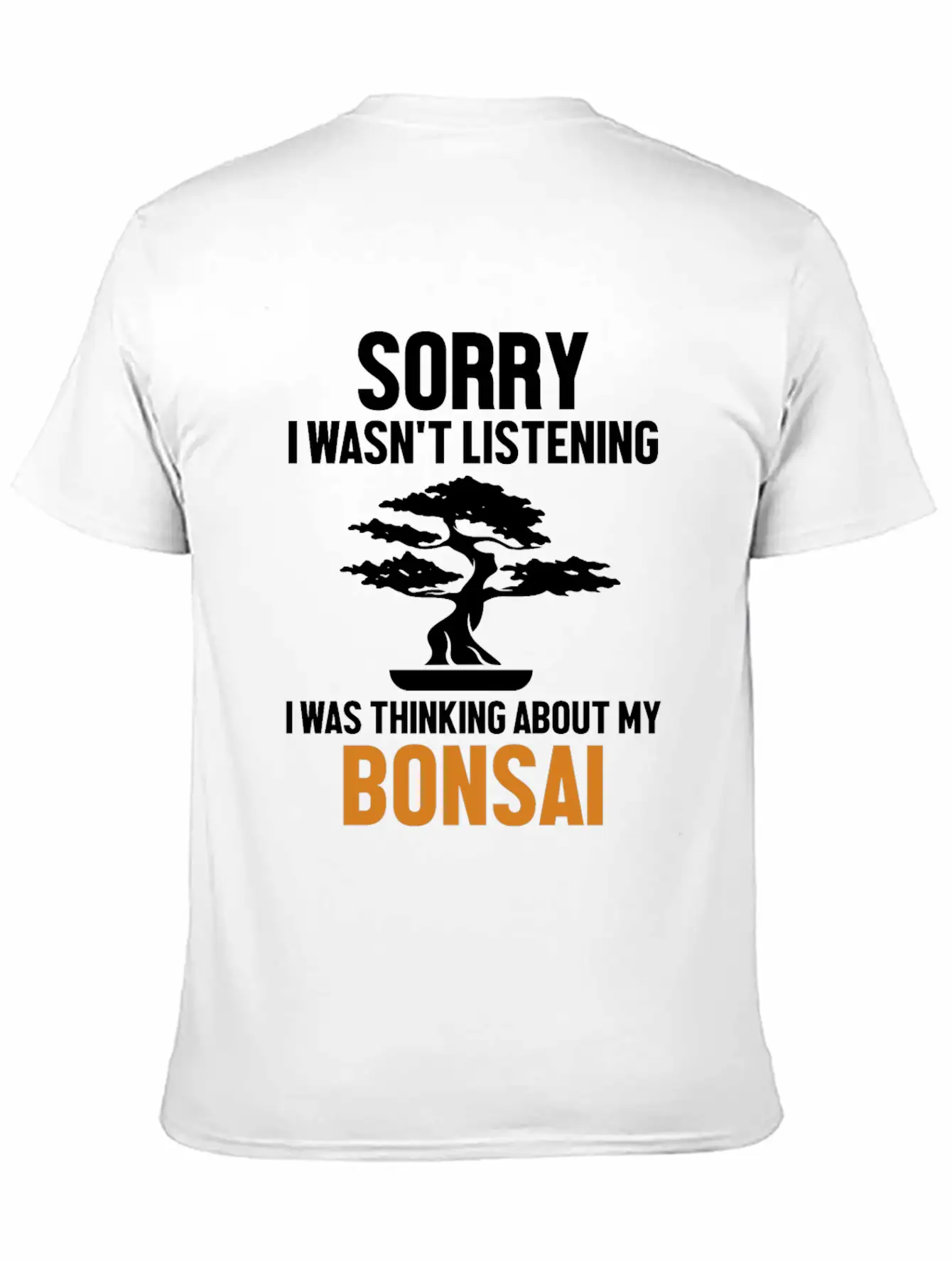 Was Thinking About My Bonsai Indoor Bonsai Unisex Short Sleeve Soft Cotton T-Shirt – Casual Everyday Wear