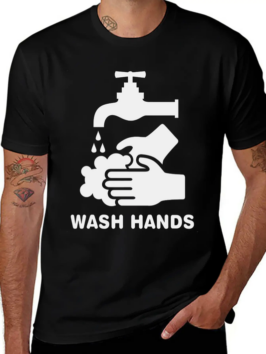 Wash Hands Please Basic Graphic T-Shirt – Daily Comfort In Soft Cotton
