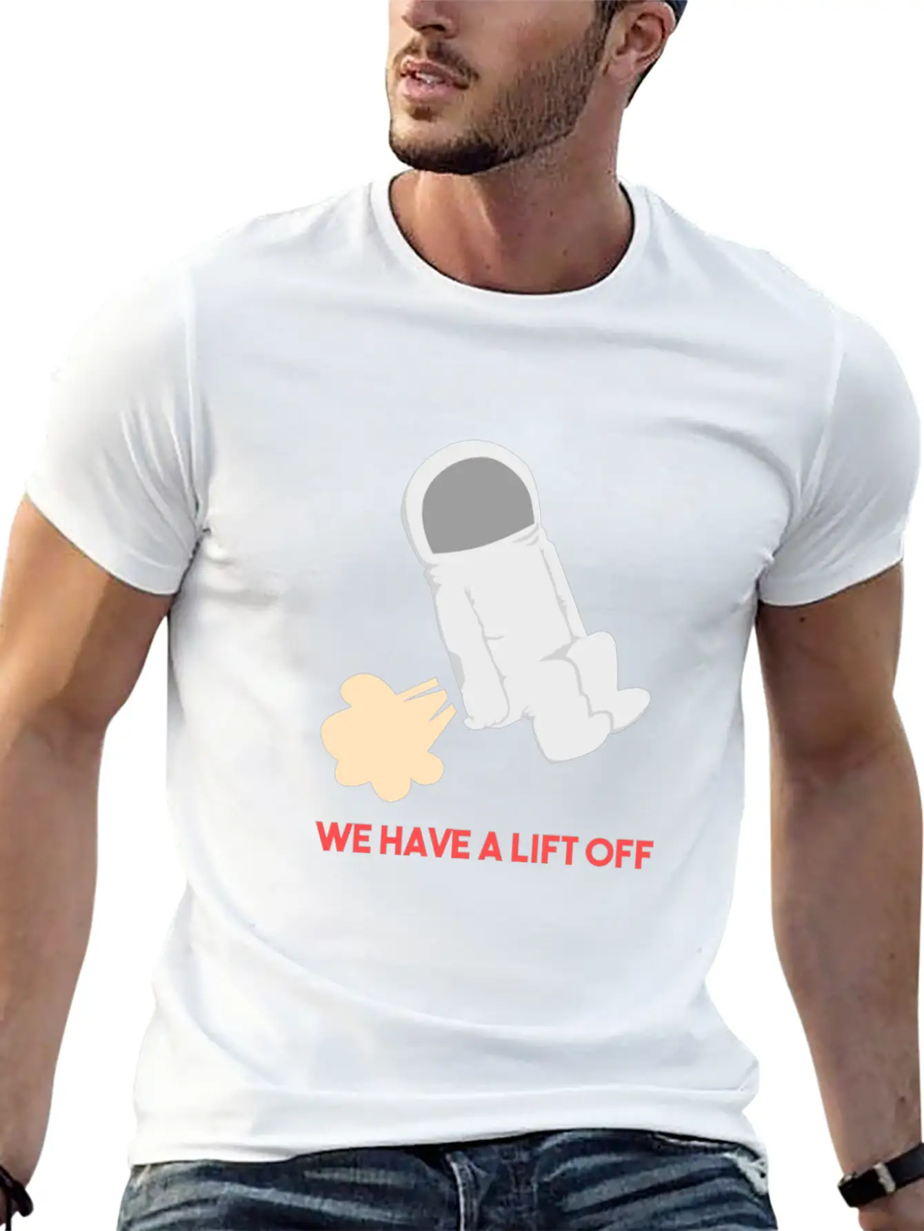 We Have A Lift Off - Funny Astronaut Outer Space G Unisex Short Sleeve Soft Cotton T-Shirt – Casual Everyday Wear