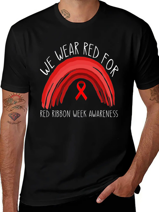 We Wear Red For Red Ribbon Week Awareness Timeless Short Sleeve Tee – Comfy And Minimalist Design