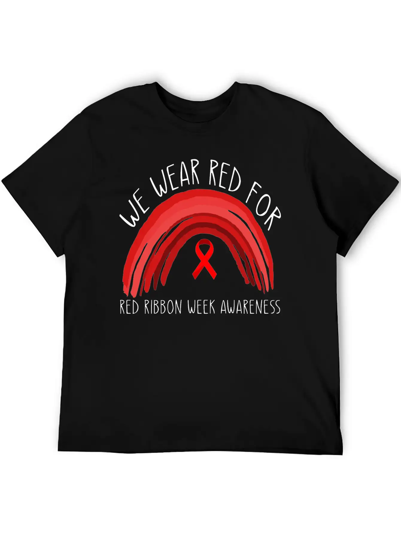 We Wear Red For Red Ribbon Week Awareness Timeless Short Sleeve Tee – Comfy And Minimalist Design