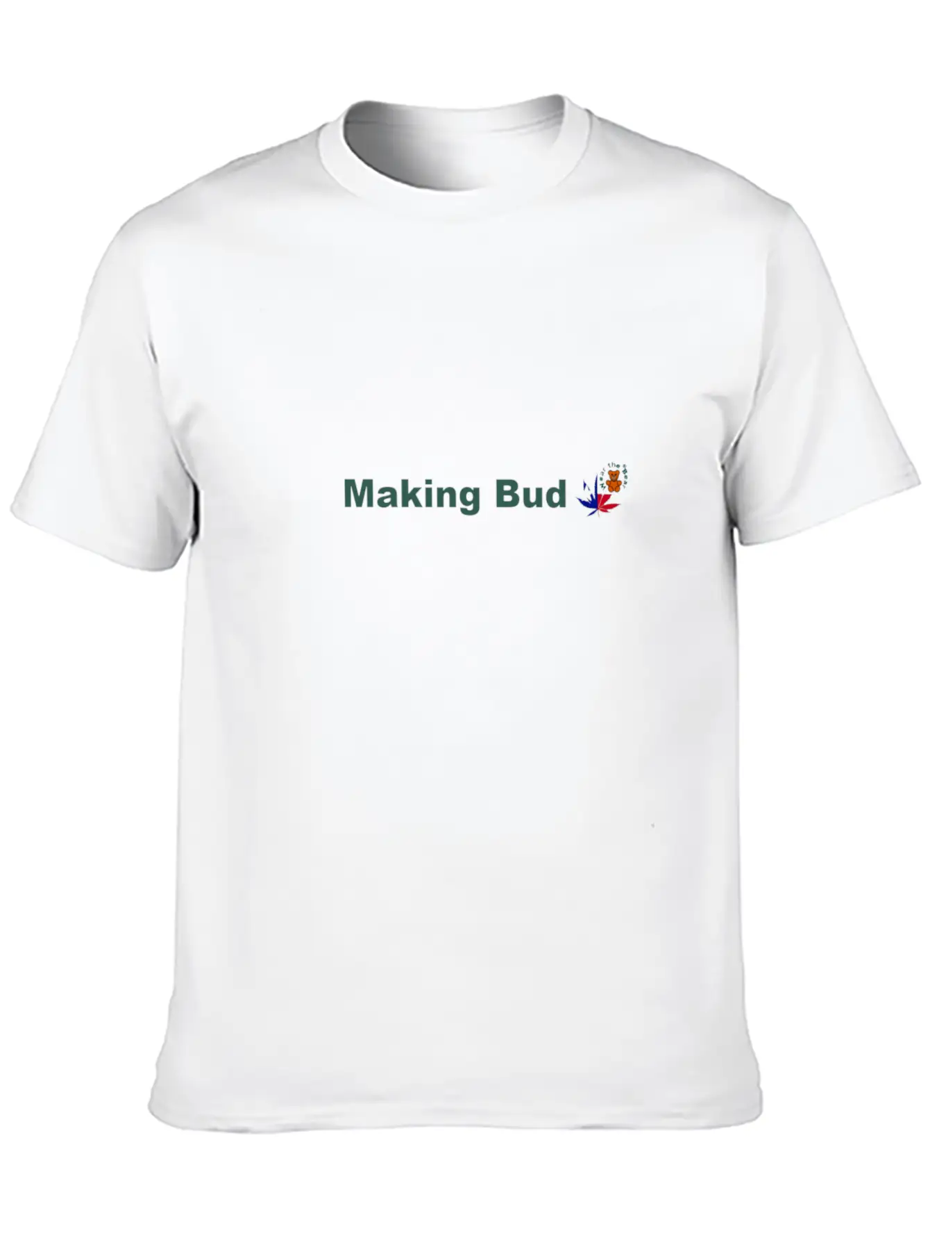 Wear The Bear Making Bud Cotton Tees & Apparel Basic Graphic T-Shirt – Daily Comfort In Soft Cotton
