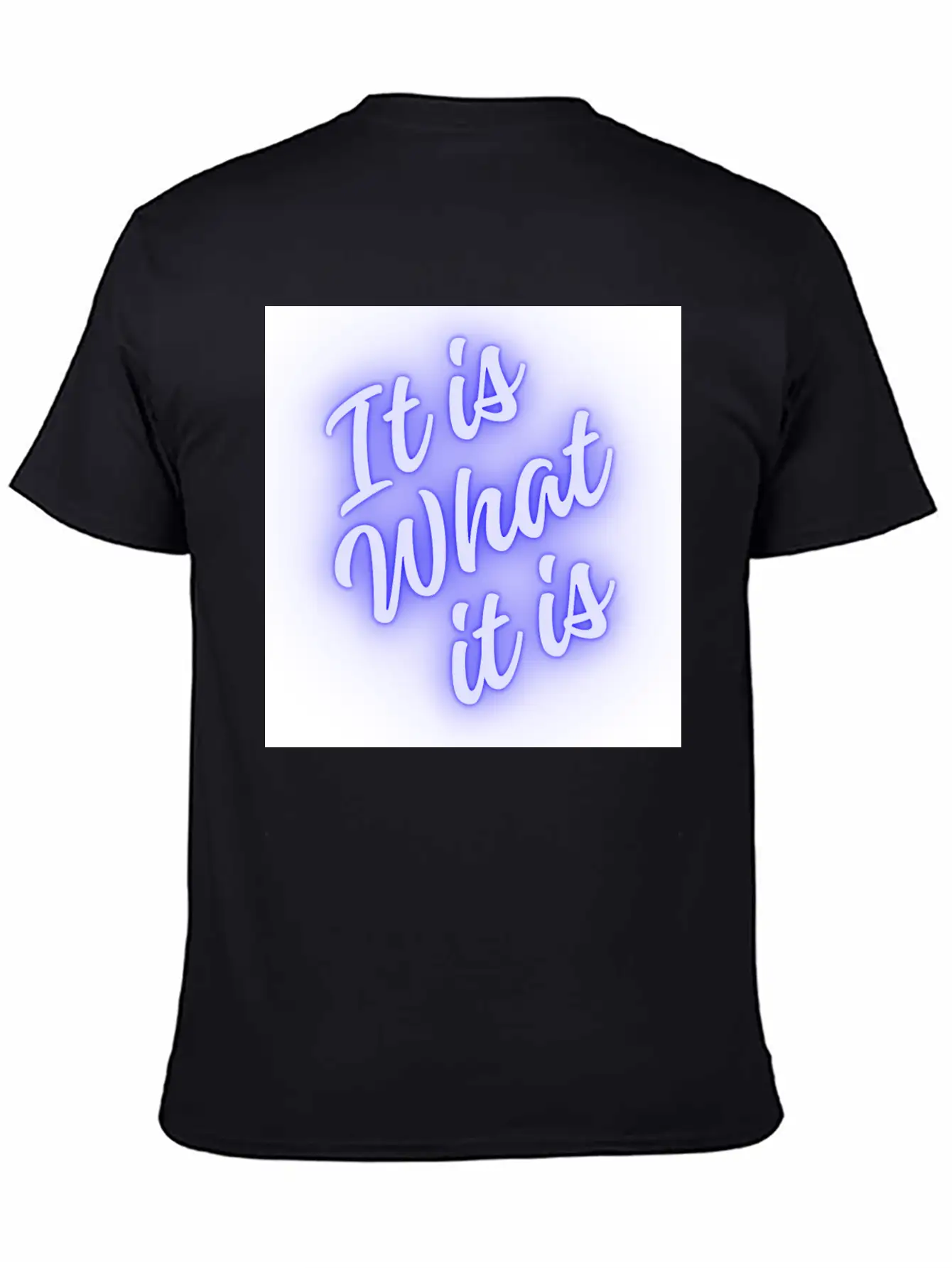 What It Is Unisex Short Sleeve Soft Cotton T-Shirt – Casual Everyday Wear