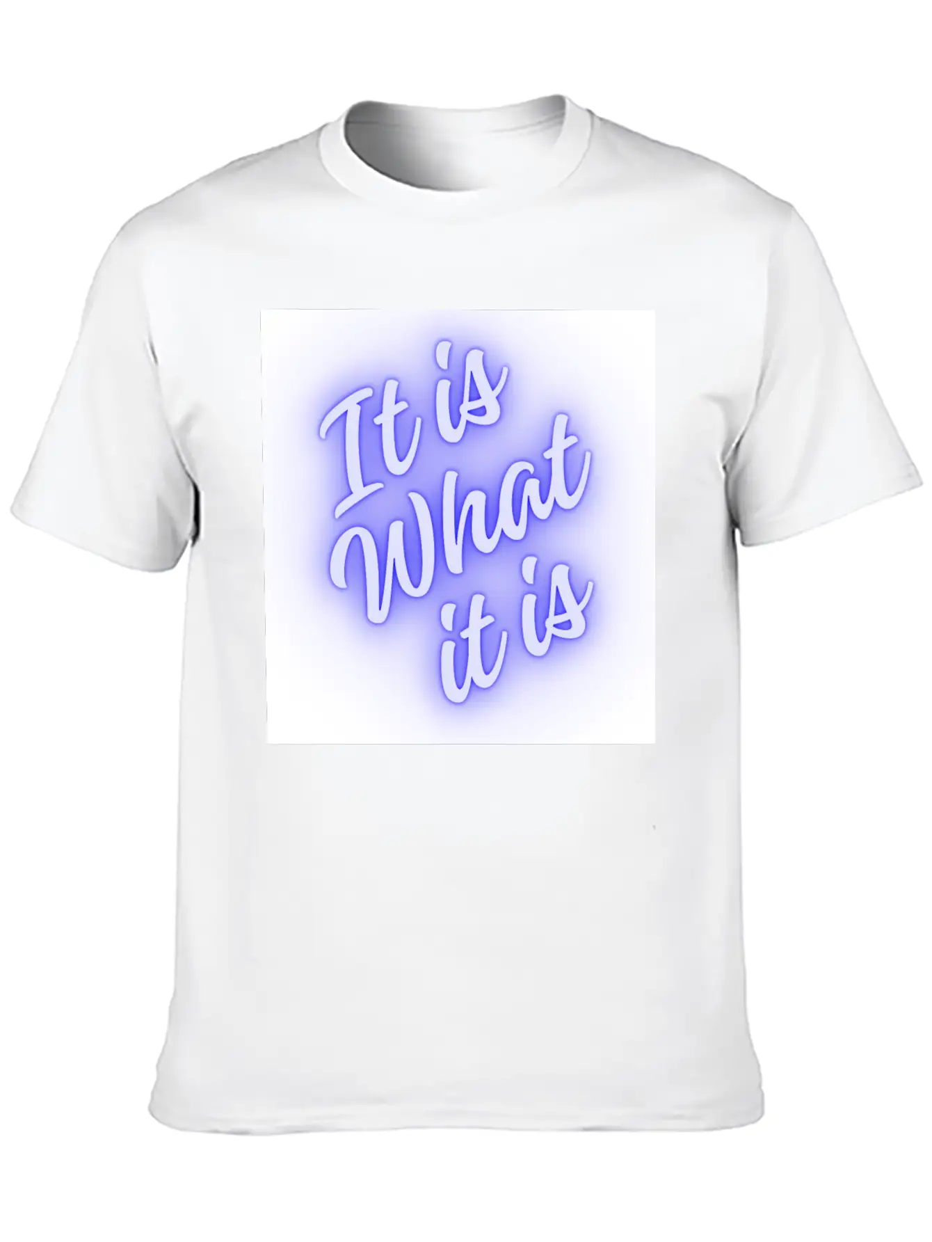 What It Is Unisex Short Sleeve Soft Cotton T-Shirt – Casual Everyday Wear