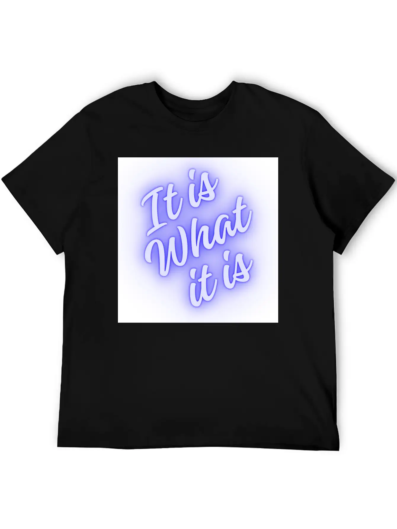 What It Is Unisex Short Sleeve Soft Cotton T-Shirt – Casual Everyday Wear