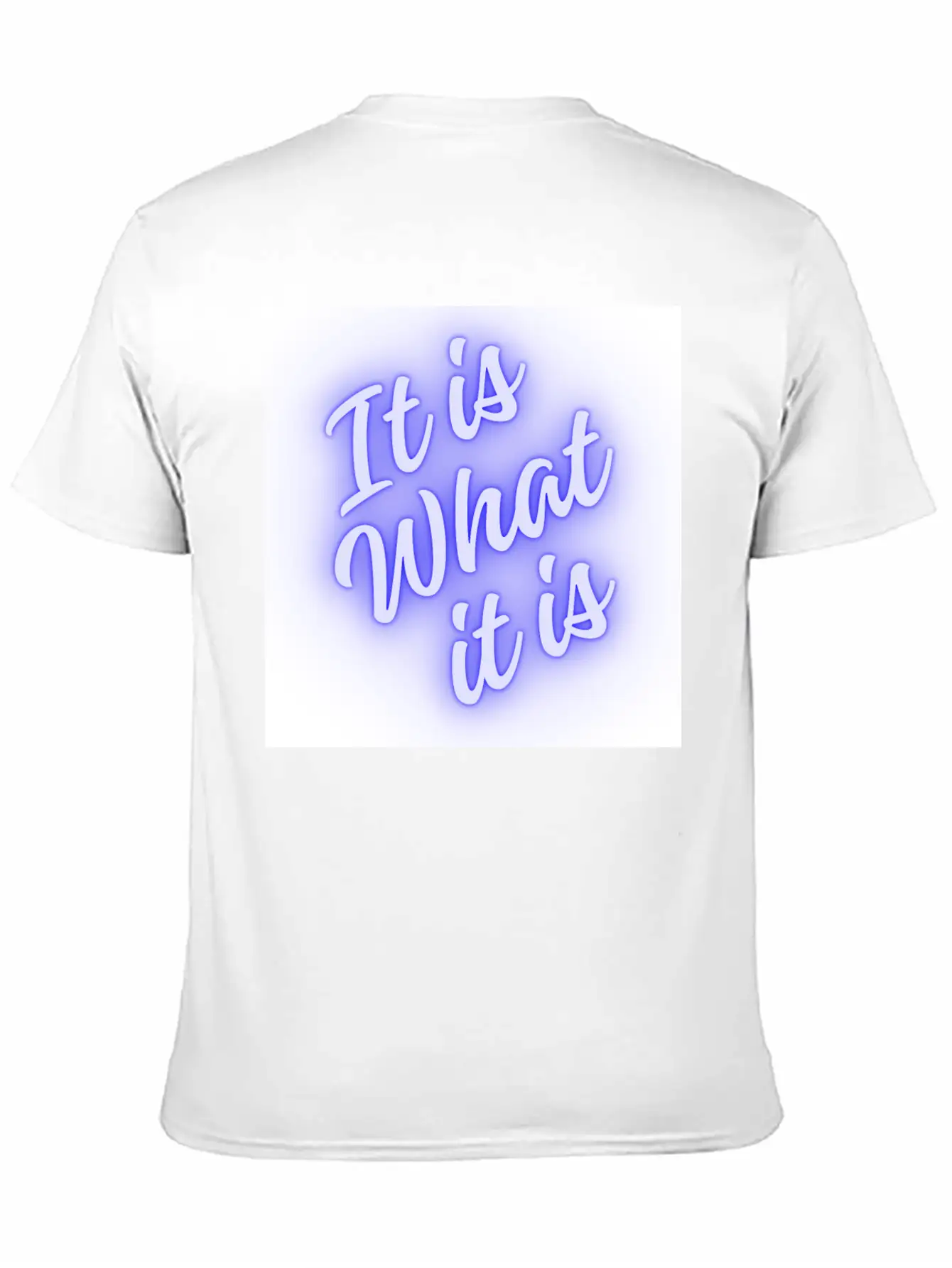 What It Is Unisex Short Sleeve Soft Cotton T-Shirt – Casual Everyday Wear