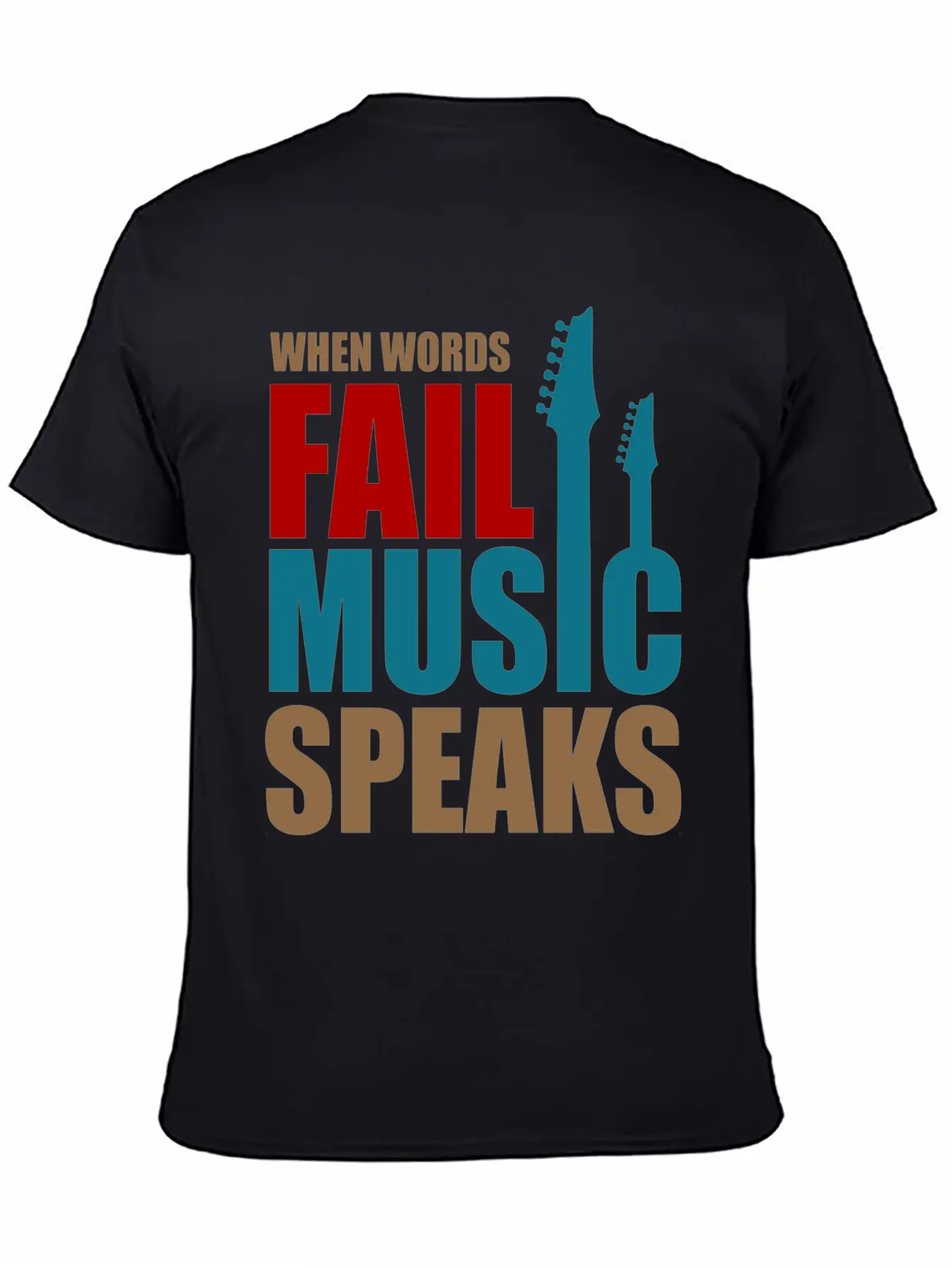 When Words Fail Music Speaks Stylish Everyday T-Shirt – Unisex Basic Cotton Tee