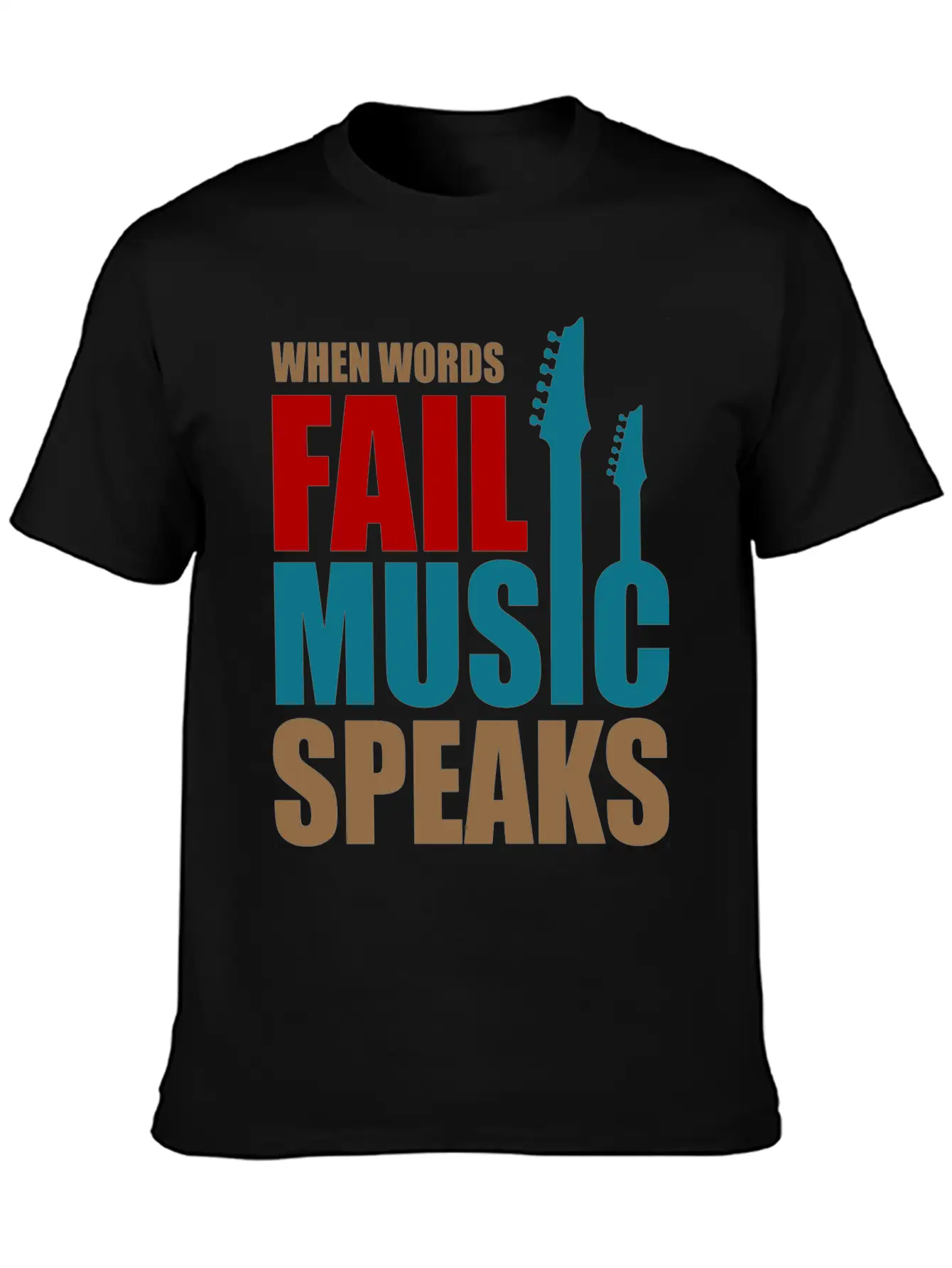When Words Fail Music Speaks Stylish Everyday T-Shirt – Unisex Basic Cotton Tee