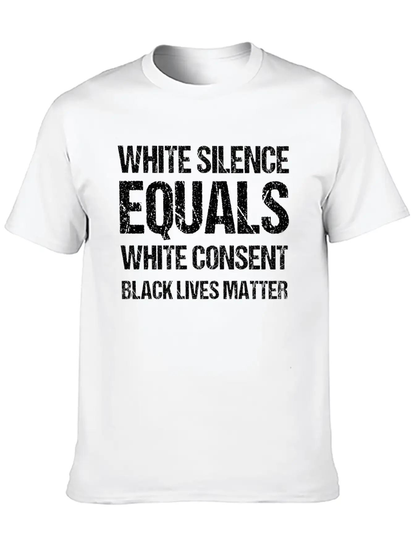 White Silence Equals White Consent Black Lives Timeless Short Sleeve Tee – Comfy And Minimalist Design