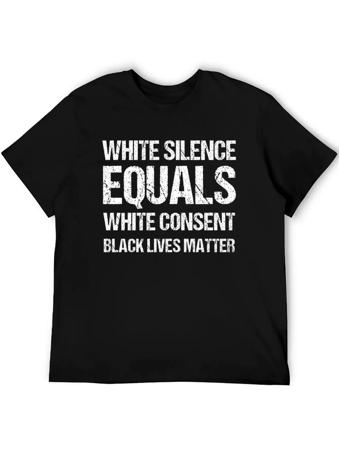 White Silence Equals White Consent Black Lives Timeless Short Sleeve Tee – Comfy And Minimalist Design