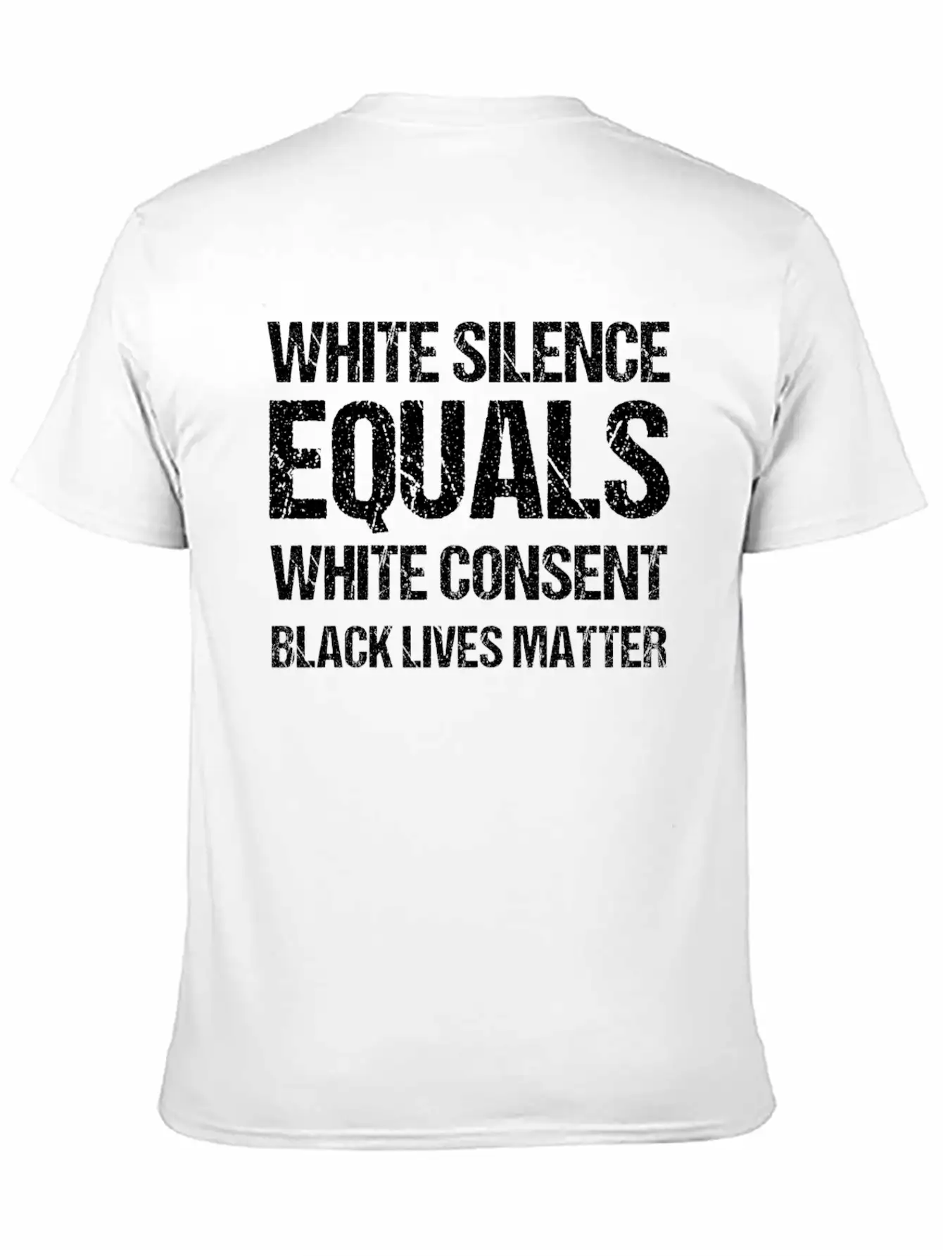 White Silence Equals White Consent Black Lives Timeless Short Sleeve Tee – Comfy And Minimalist Design