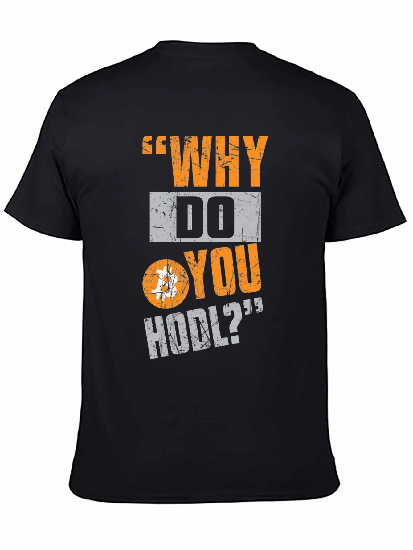Why HODL? Comfortable Minimalist Graphic Tee – Summer Style Essential