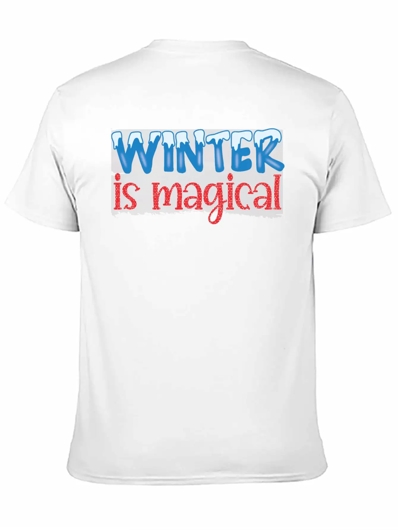 Winter Is Magical Winter 2021 Snowflakes Essential Unisex Summer Tee – Soft Cotton Casual Fit