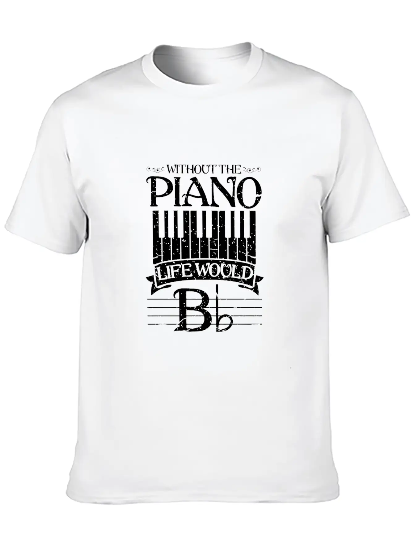Without Piano Life Would B Shirt Funny Keyboard Pi Unisex Short Sleeve Soft Cotton T-Shirt – Casual Everyday Wear