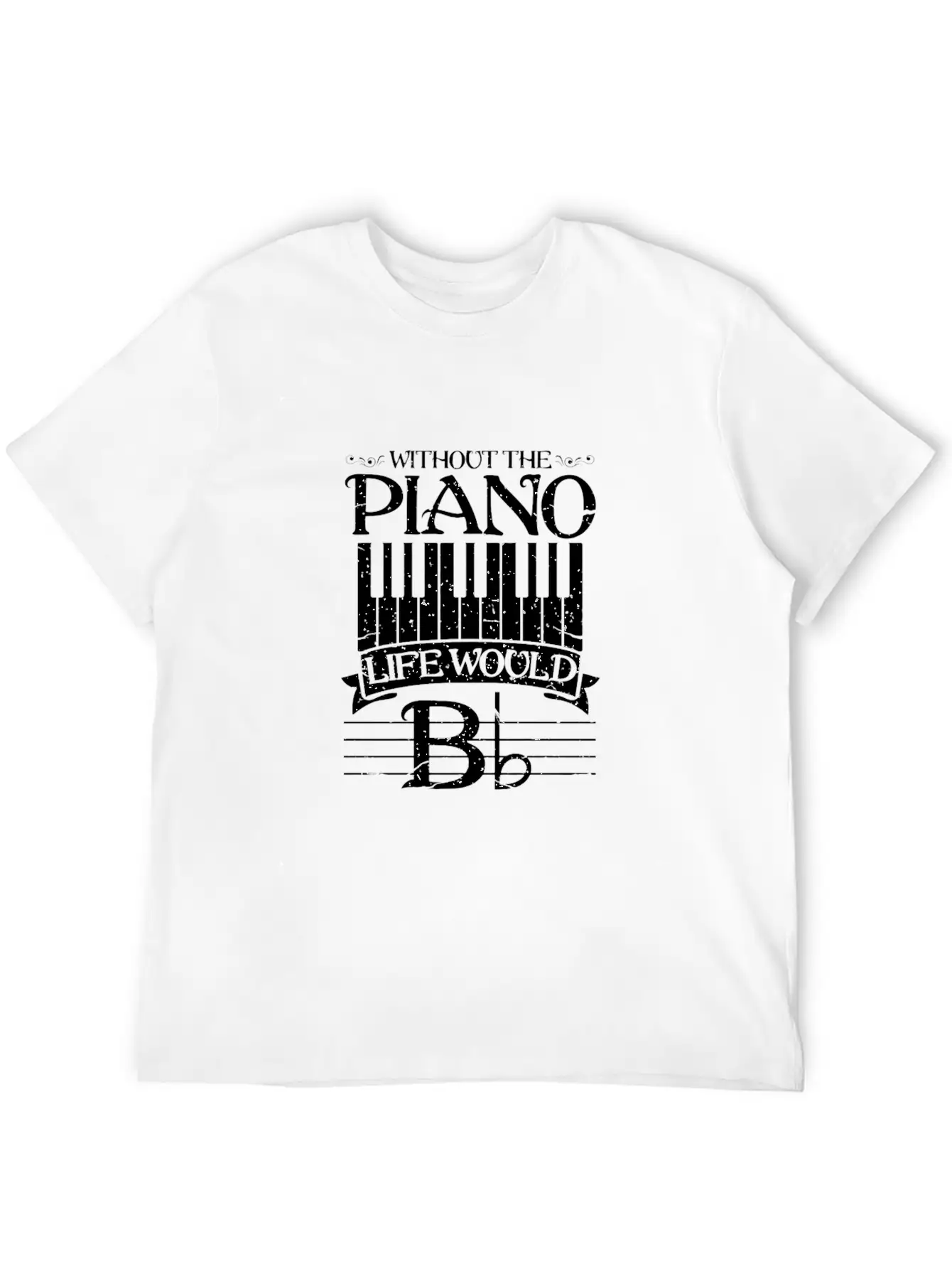 Without Piano Life Would B Shirt Funny Keyboard Pi Unisex Short Sleeve Soft Cotton T-Shirt – Casual Everyday Wear