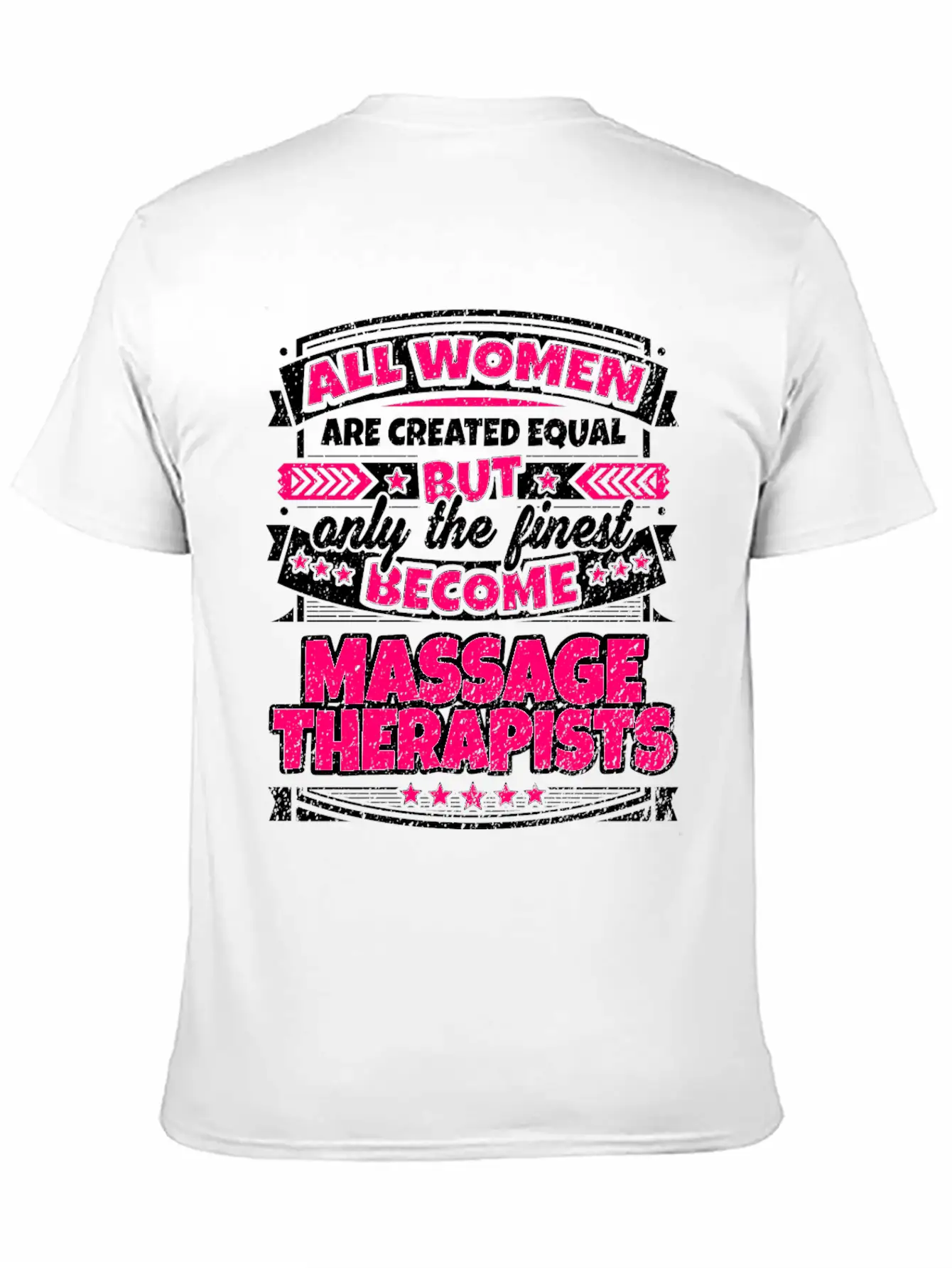 Women Equal Finest Become Massage Therapists Unisex Casual T-Shirt – Clean Design For Daily Comfort