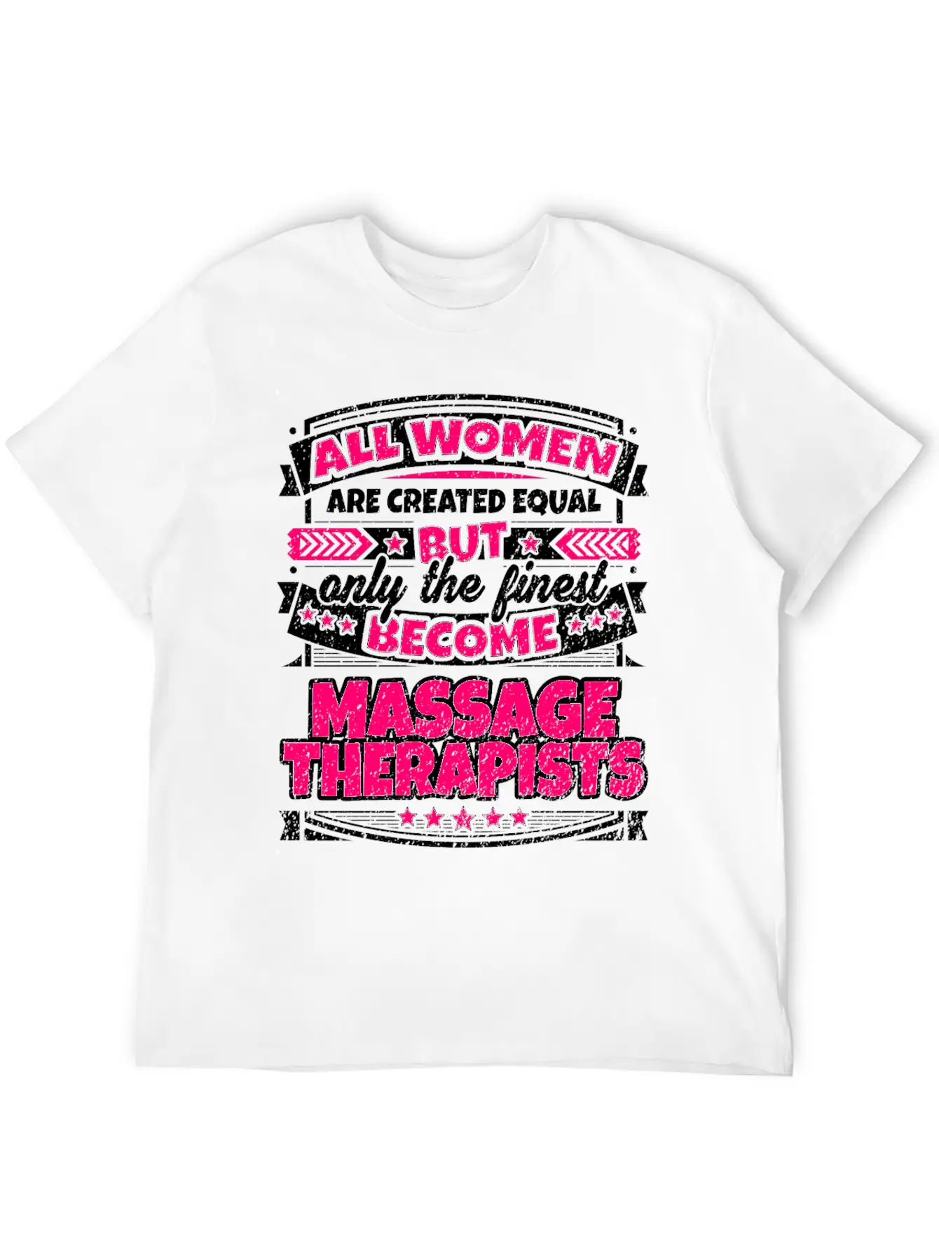 Women Equal Finest Become Massage Therapists Unisex Casual T-Shirt – Clean Design For Daily Comfort