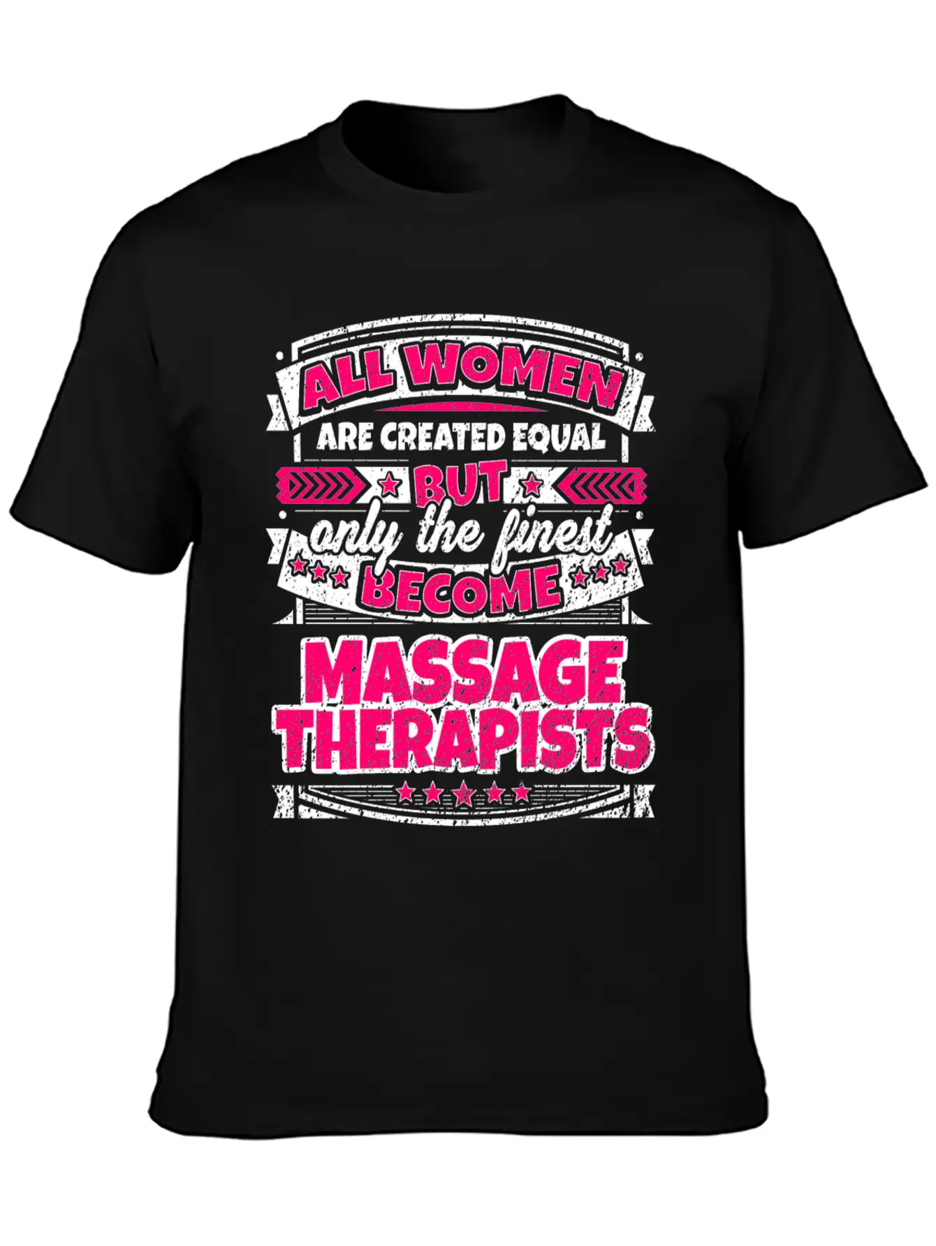 Women Equal Finest Become Massage Therapists Unisex Casual T-Shirt – Clean Design For Daily Comfort