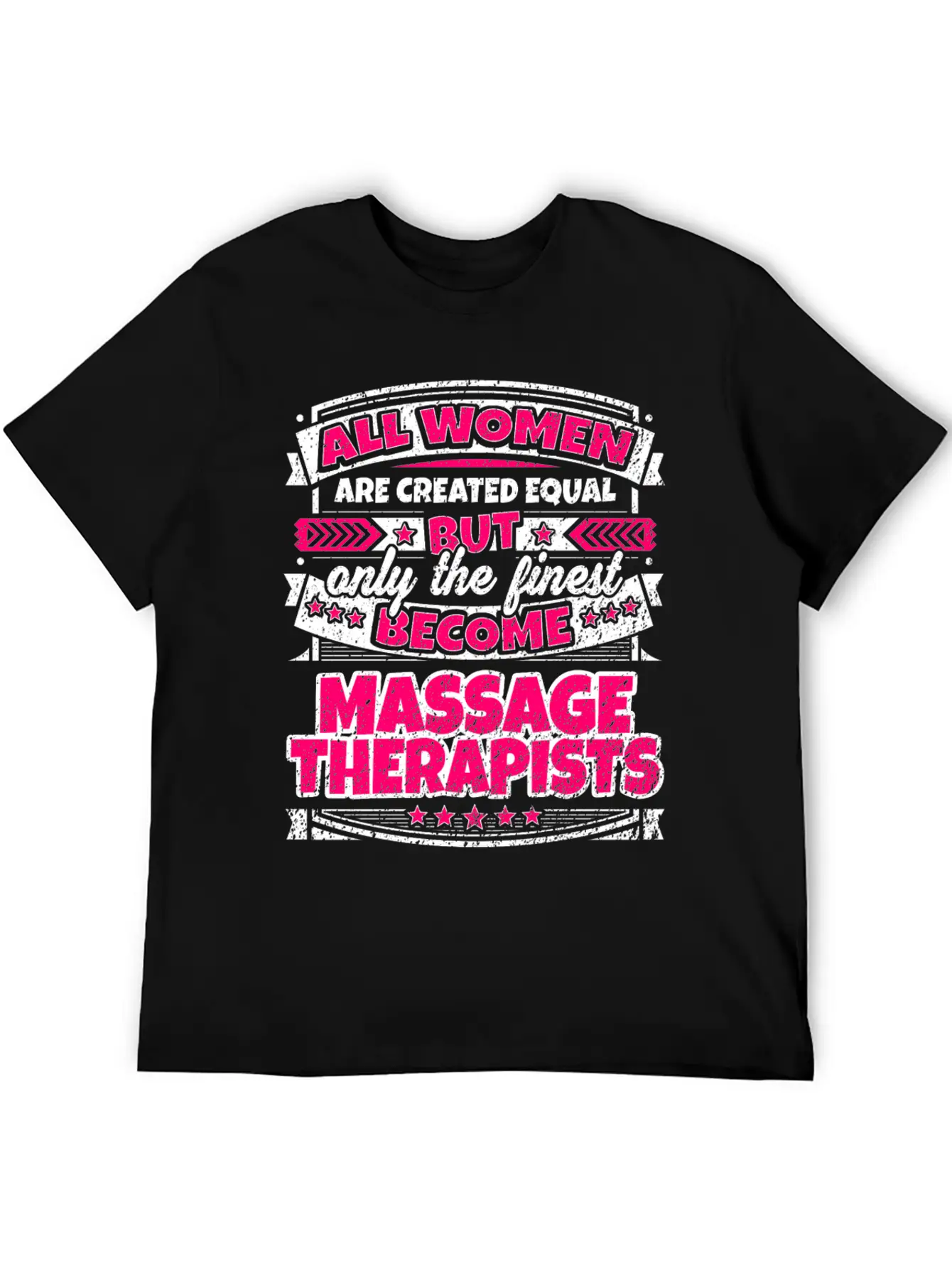 Women Equal Finest Become Massage Therapists Unisex Casual T-Shirt – Clean Design For Daily Comfort