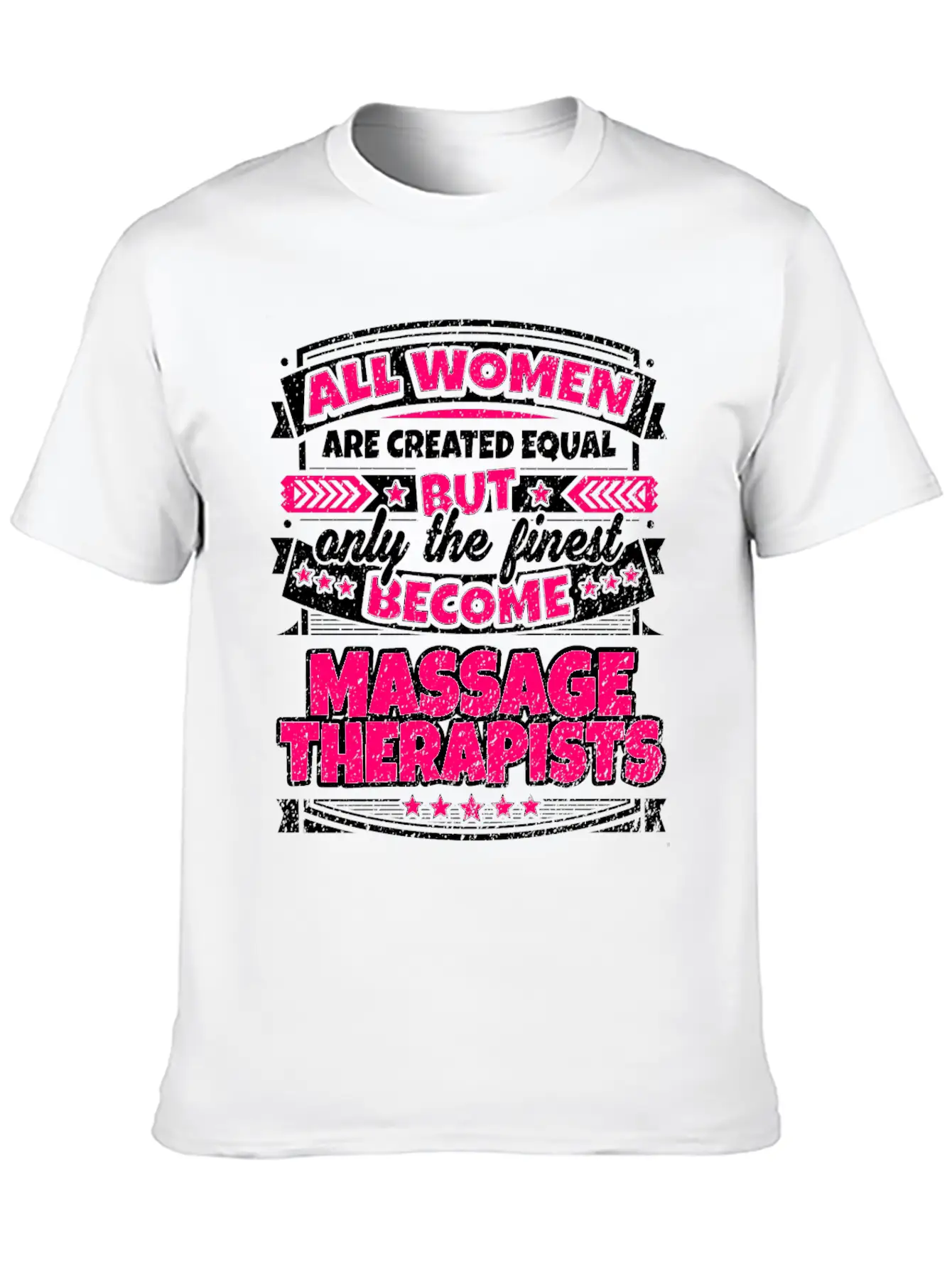 Women Equal Finest Become Massage Therapists Unisex Casual T-Shirt – Clean Design For Daily Comfort
