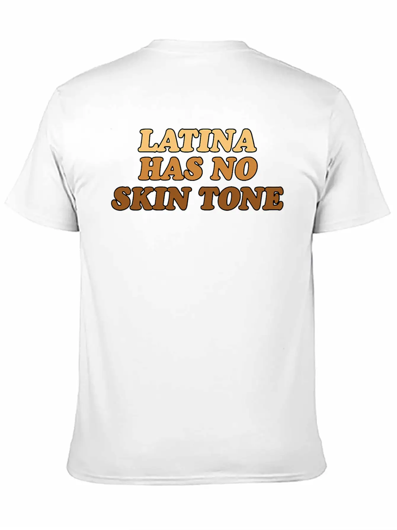 Womens Latina Has No Skin Tone Empowered And Unifi Comfortable Minimalist Graphic Tee – Summer Style Essential